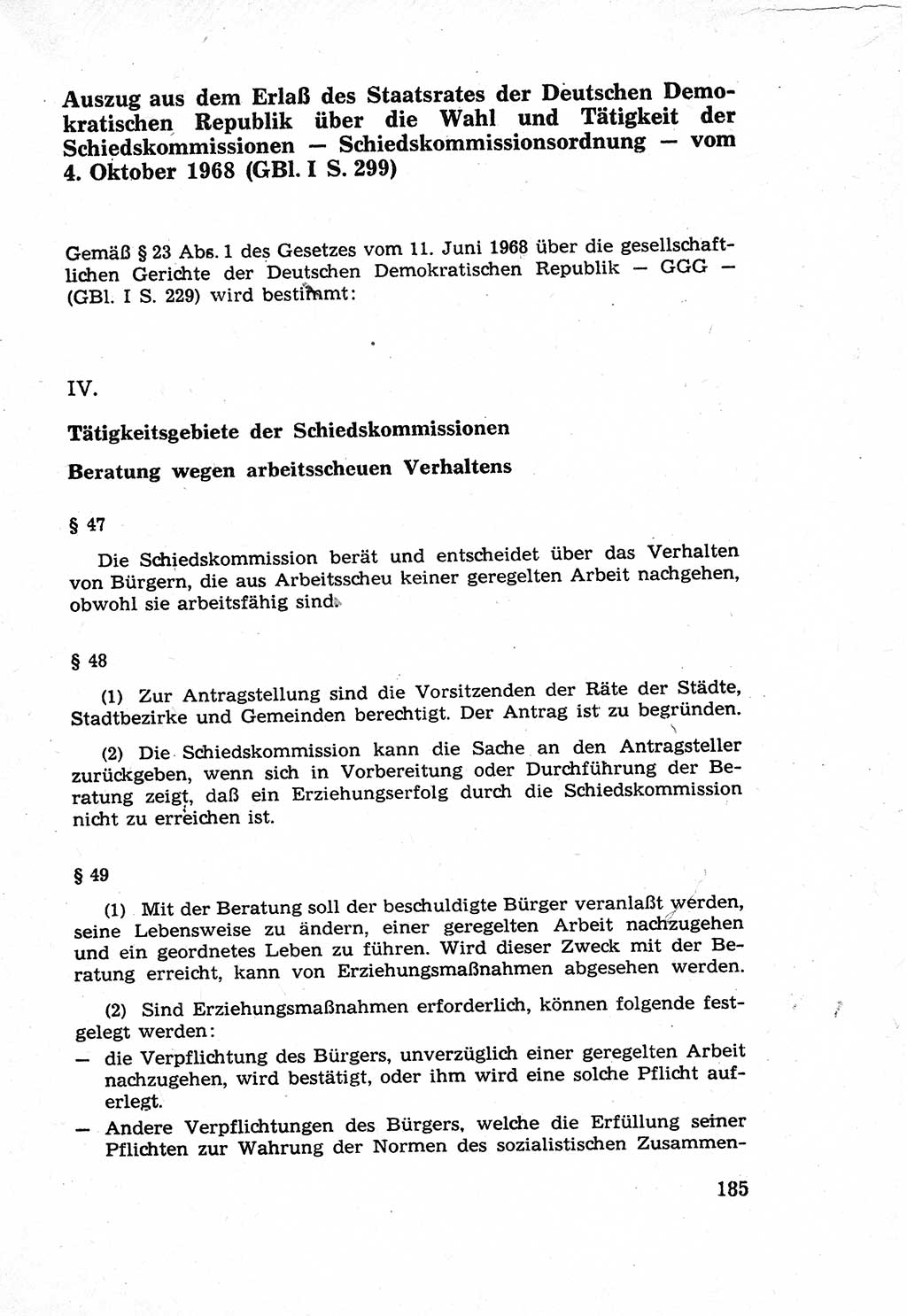Die Wiedereingliederung Strafentlassener in das gesellschaftliche Leben [Deutsche Demokratische Republik (DDR)] und die Erziehung kriminell gefährdeter Bürger 1970, Seite 185 (Wiedereingl. Strafentl. DDR 1970, S. 185)