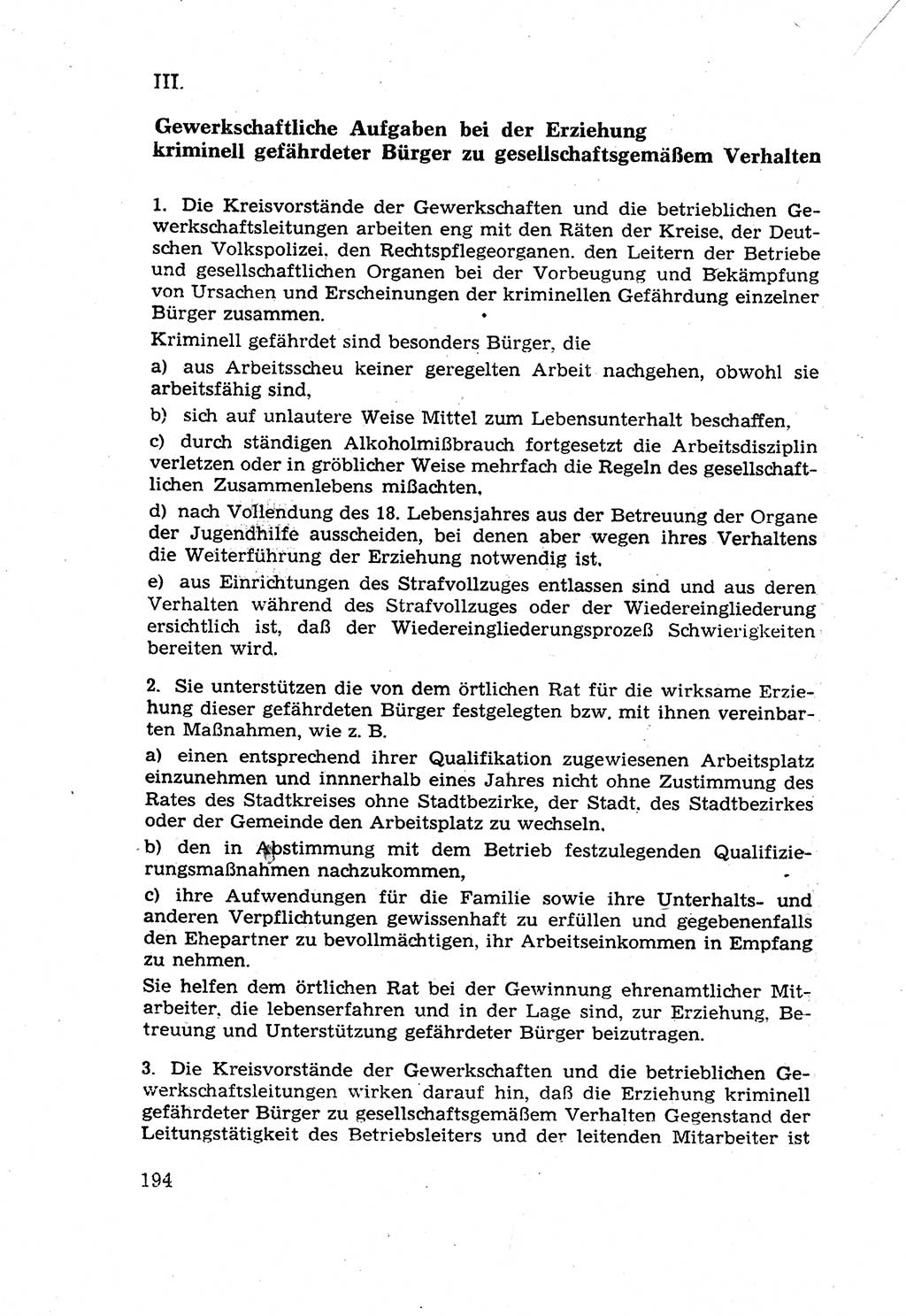 Die Wiedereingliederung Strafentlassener in das gesellschaftliche Leben [Deutsche Demokratische Republik (DDR)] und die Erziehung kriminell gefährdeter Bürger 1970, Seite 194 (Wiedereingl. Strafentl. DDR 1970, S. 194)