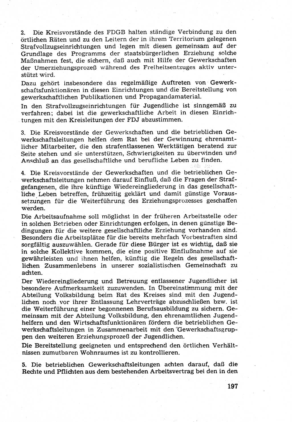 Die Wiedereingliederung Strafentlassener in das gesellschaftliche Leben [Deutsche Demokratische Republik (DDR)] und die Erziehung kriminell gefährdeter Bürger 1970, Seite 197 (Wiedereingl. Strafentl. DDR 1970, S. 197)