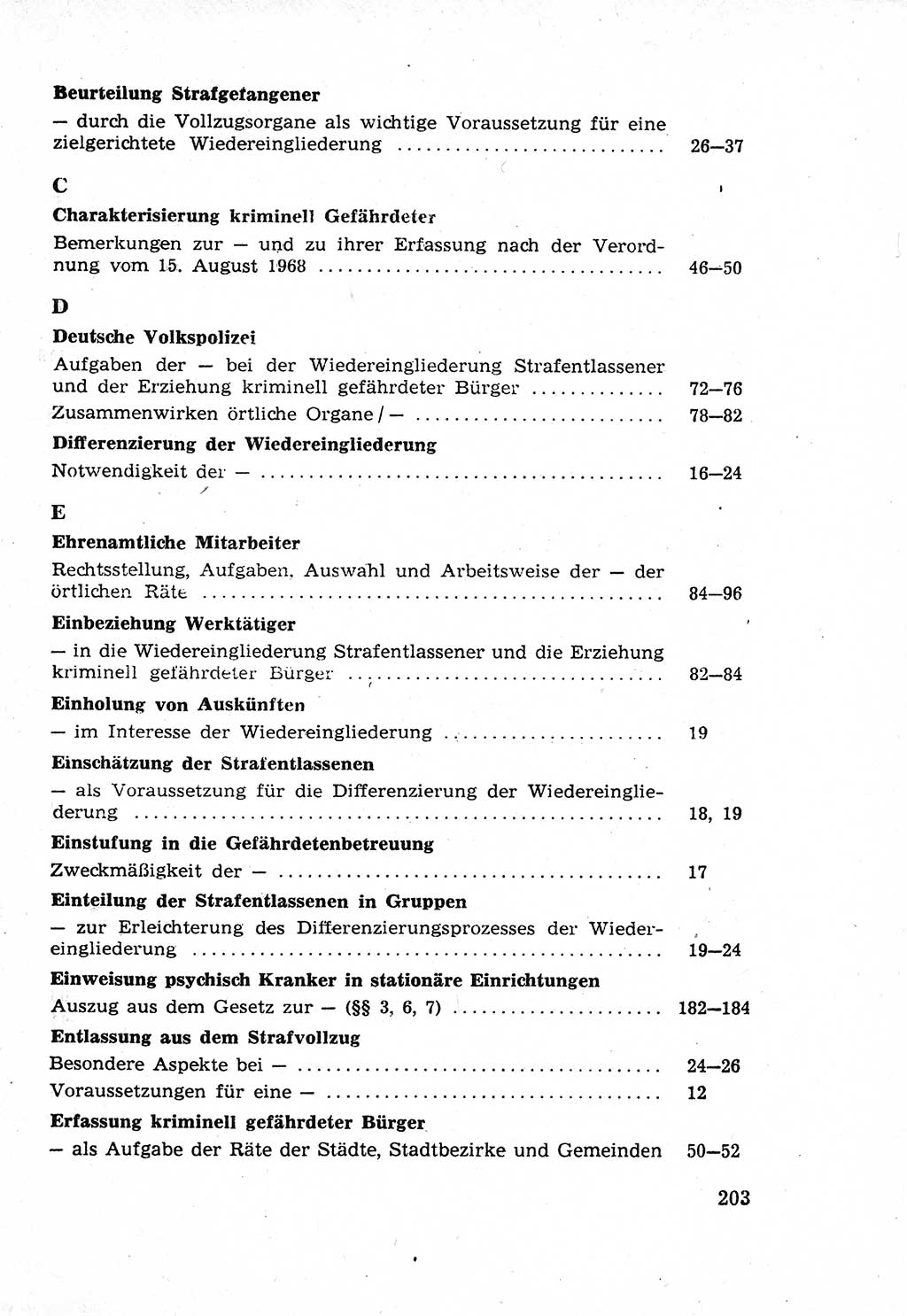 Die Wiedereingliederung Strafentlassener in das gesellschaftliche Leben [Deutsche Demokratische Republik (DDR)] und die Erziehung kriminell gefährdeter Bürger 1970, Seite 203 (Wiedereingl. Strafentl. DDR 1970, S. 203)