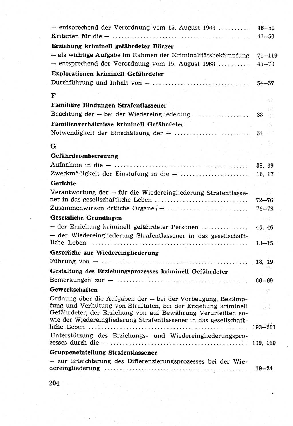 Die Wiedereingliederung Strafentlassener in das gesellschaftliche Leben [Deutsche Demokratische Republik (DDR)] und die Erziehung kriminell gefährdeter Bürger 1970, Seite 204 (Wiedereingl. Strafentl. DDR 1970, S. 204)