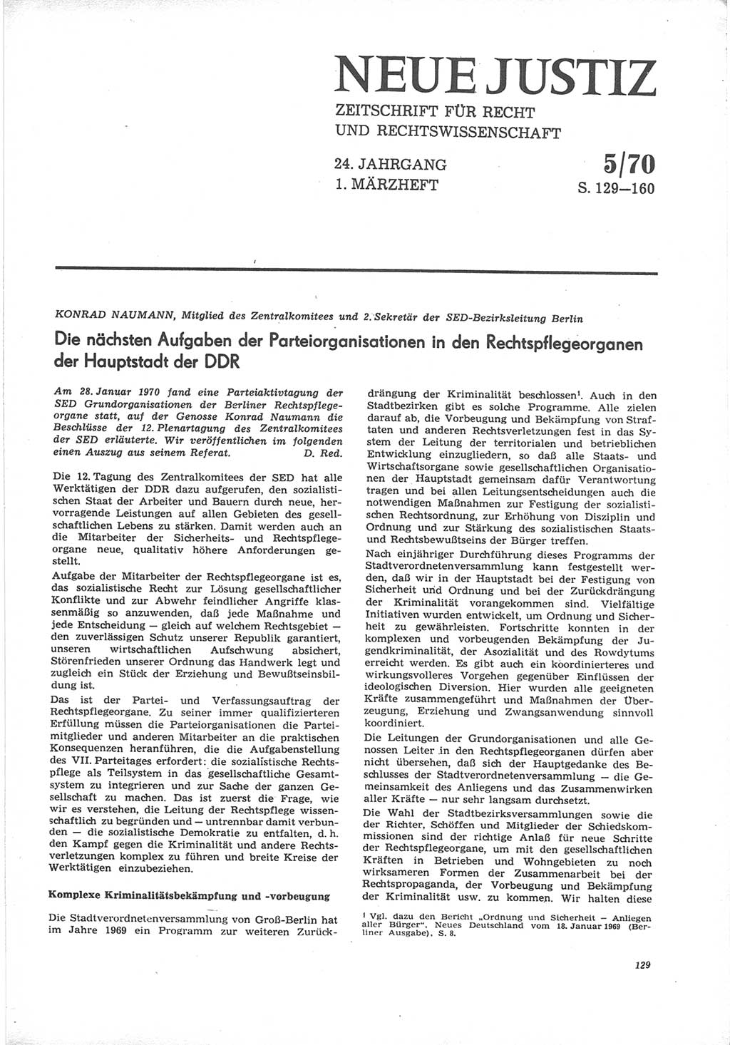 Neue Justiz (NJ), Zeitschrift für Recht und Rechtswissenschaft [Deutsche Demokratische Republik (DDR)], 24. Jahrgang 1970, Seite 129 (NJ DDR 1970, S. 129)