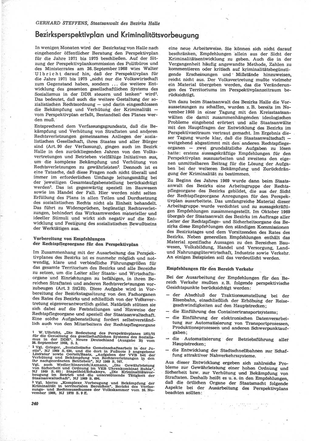 Neue Justiz (NJ), Zeitschrift für Recht und Rechtswissenschaft [Deutsche Demokratische Republik (DDR)], 24. Jahrgang 1970, Seite 240 (NJ DDR 1970, S. 240)