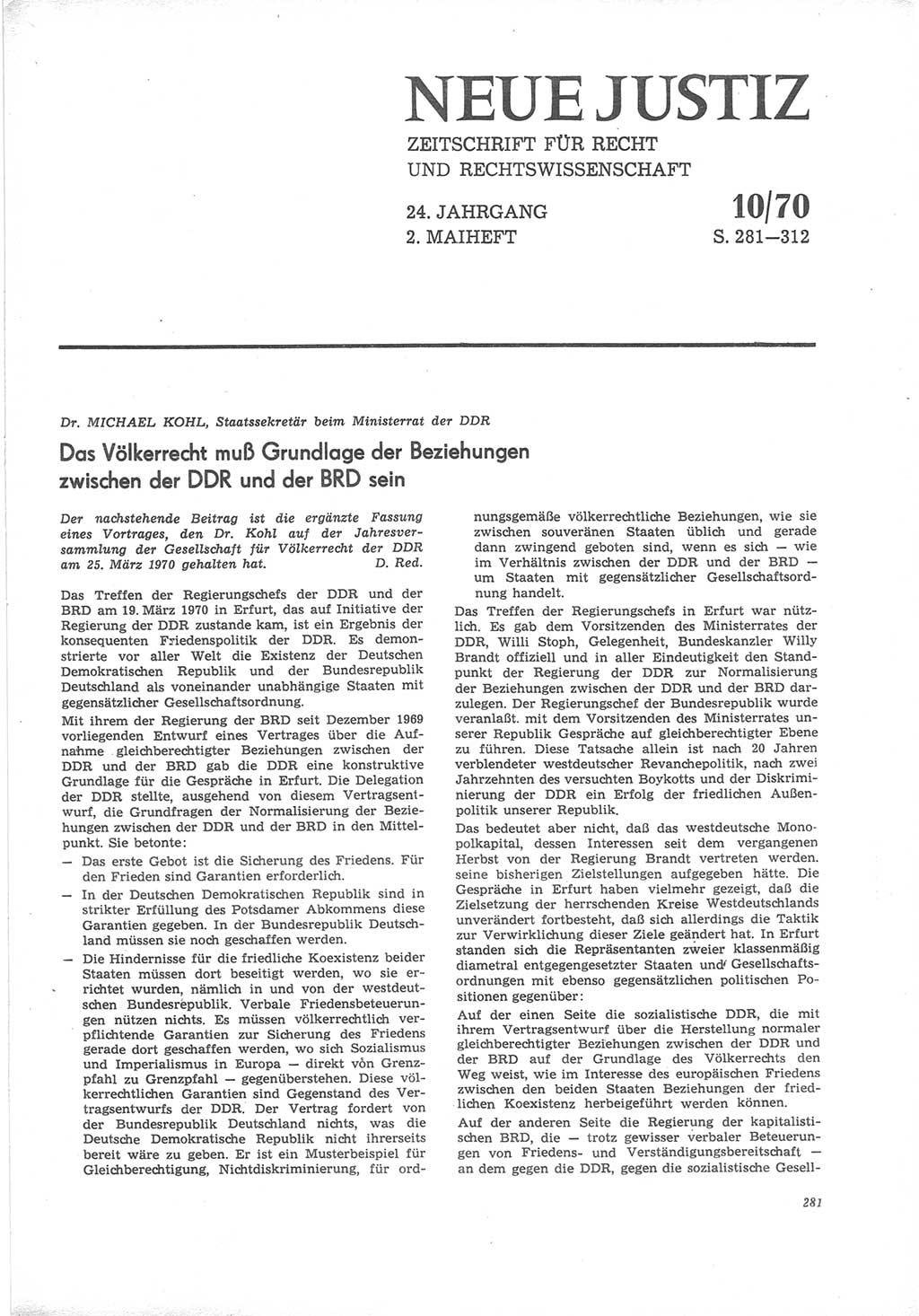 Neue Justiz (NJ), Zeitschrift für Recht und Rechtswissenschaft [Deutsche Demokratische Republik (DDR)], 24. Jahrgang 1970, Seite 281 (NJ DDR 1970, S. 281)