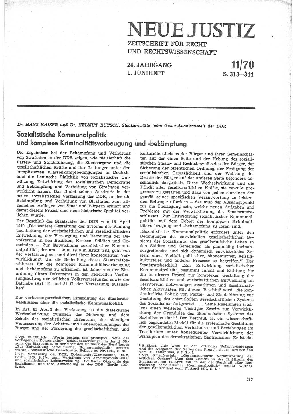 Neue Justiz (NJ), Zeitschrift für Recht und Rechtswissenschaft [Deutsche Demokratische Republik (DDR)], 24. Jahrgang 1970, Seite 313 (NJ DDR 1970, S. 313)
