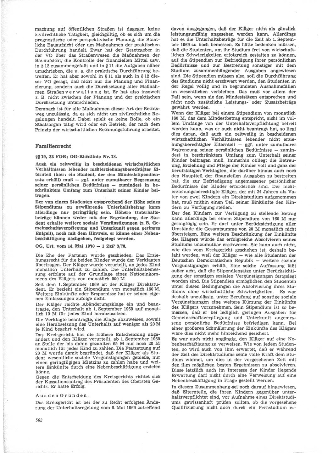 Neue Justiz (NJ), Zeitschrift für Recht und Rechtswissenschaft [Deutsche Demokratische Republik (DDR)], 24. Jahrgang 1970, Seite 562 (NJ DDR 1970, S. 562)