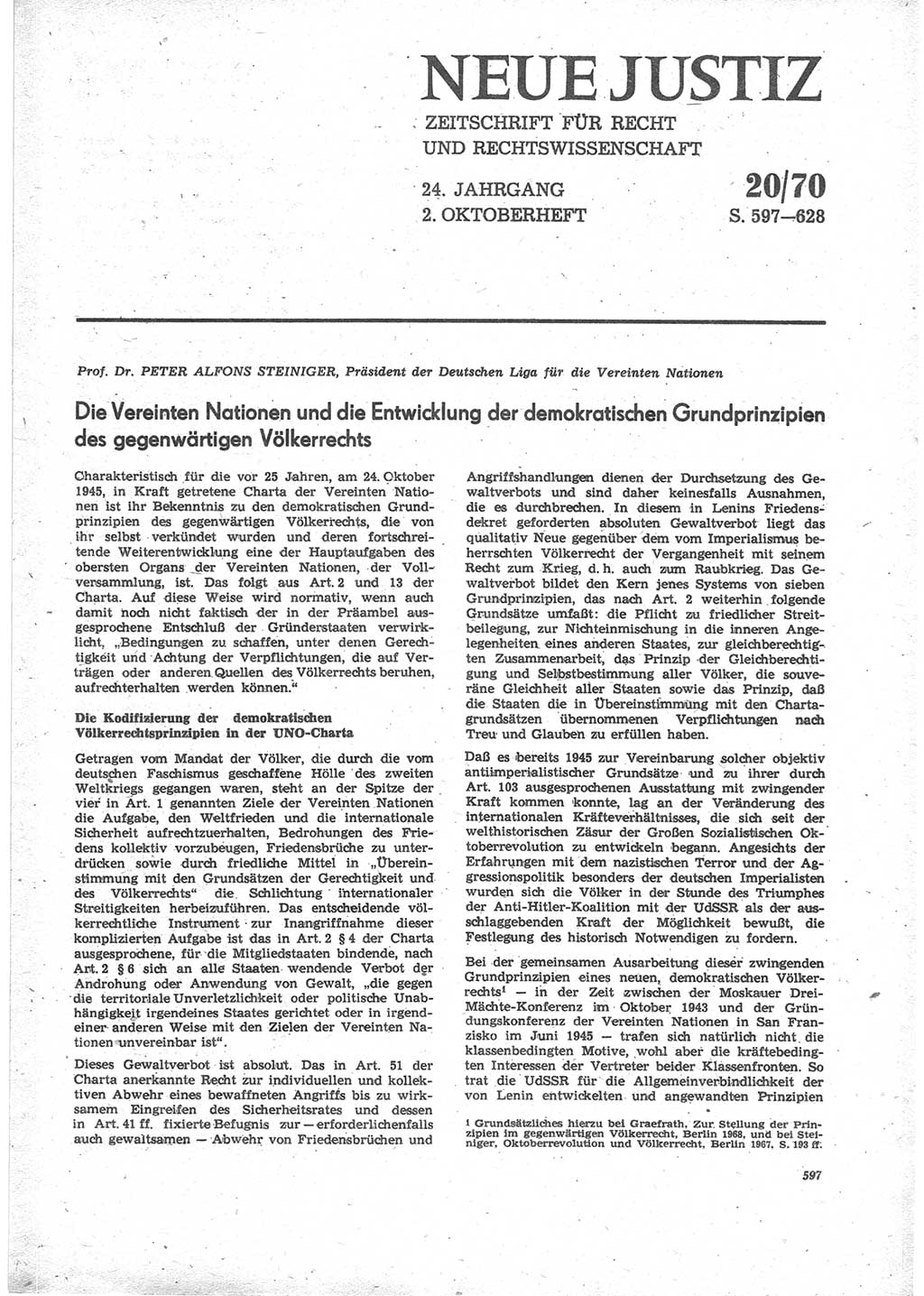 Neue Justiz (NJ), Zeitschrift für Recht und Rechtswissenschaft [Deutsche Demokratische Republik (DDR)], 24. Jahrgang 1970, Seite 597 (NJ DDR 1970, S. 597)