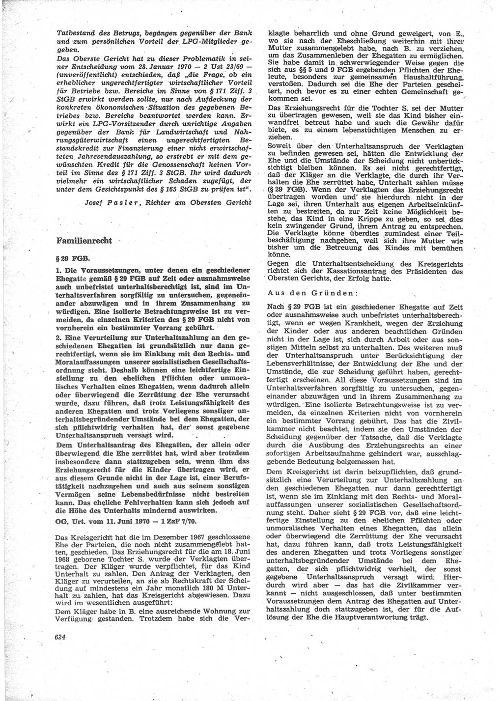 Neue Justiz (NJ), Zeitschrift für Recht und Rechtswissenschaft [Deutsche Demokratische Republik (DDR)], 24. Jahrgang 1970, Seite 624 (NJ DDR 1970, S. 624)