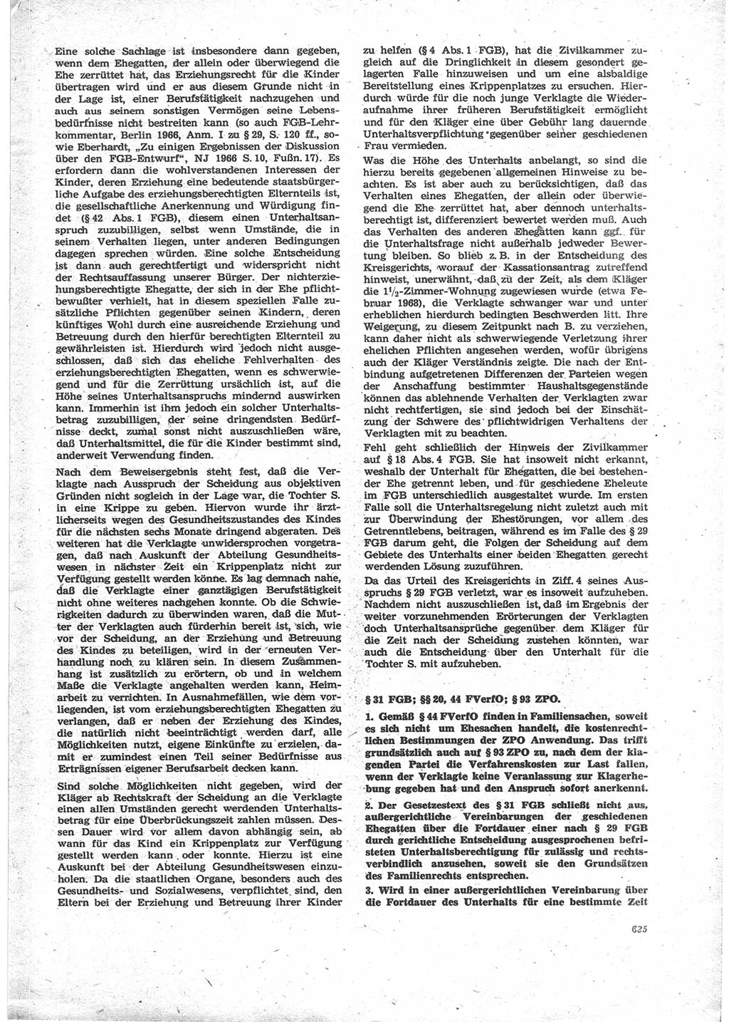 Neue Justiz (NJ), Zeitschrift für Recht und Rechtswissenschaft [Deutsche Demokratische Republik (DDR)], 24. Jahrgang 1970, Seite 625 (NJ DDR 1970, S. 625)