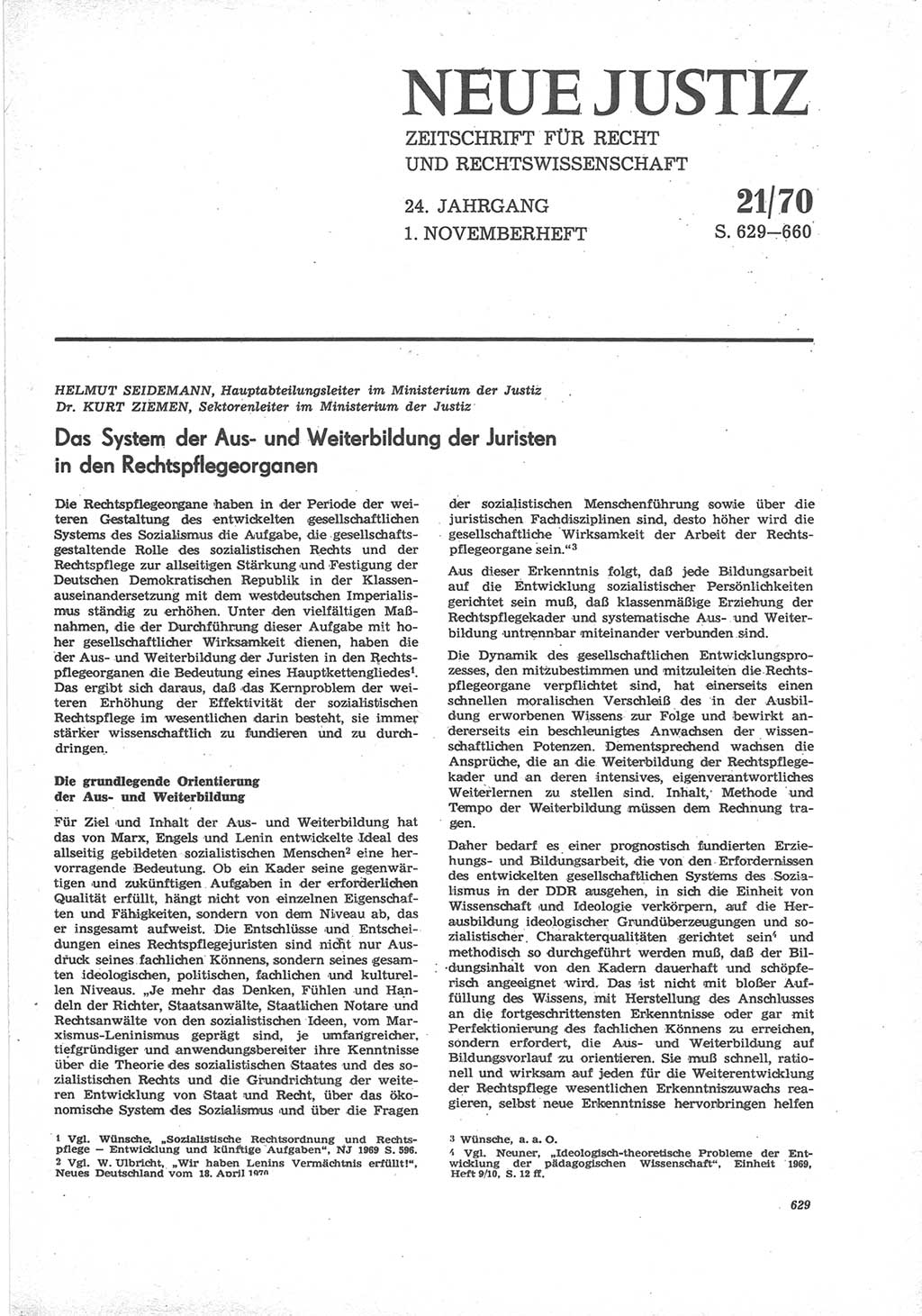 Neue Justiz (NJ), Zeitschrift für Recht und Rechtswissenschaft [Deutsche Demokratische Republik (DDR)], 24. Jahrgang 1970, Seite 629 (NJ DDR 1970, S. 629)
