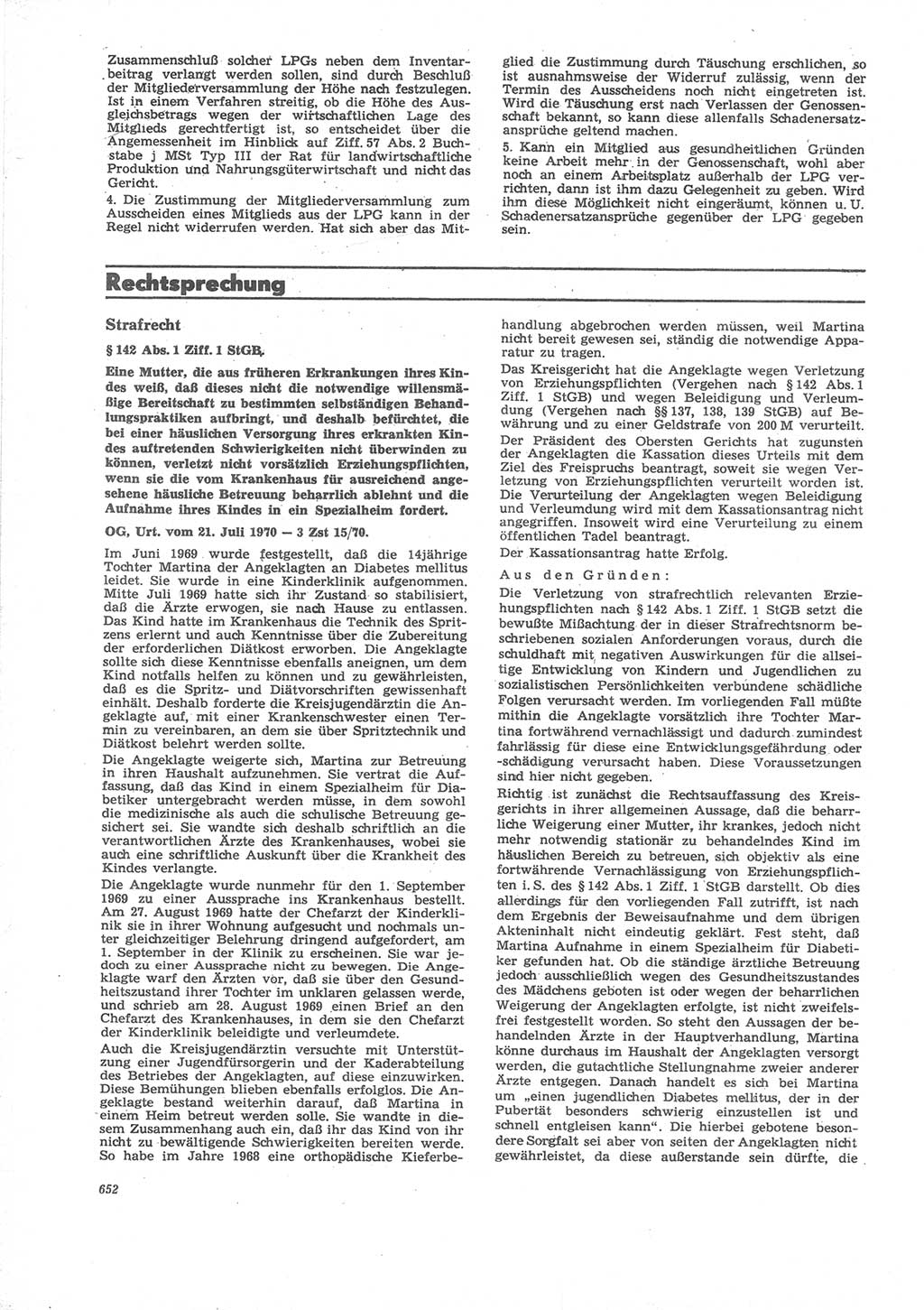 Neue Justiz (NJ), Zeitschrift für Recht und Rechtswissenschaft [Deutsche Demokratische Republik (DDR)], 24. Jahrgang 1970, Seite 652 (NJ DDR 1970, S. 652)