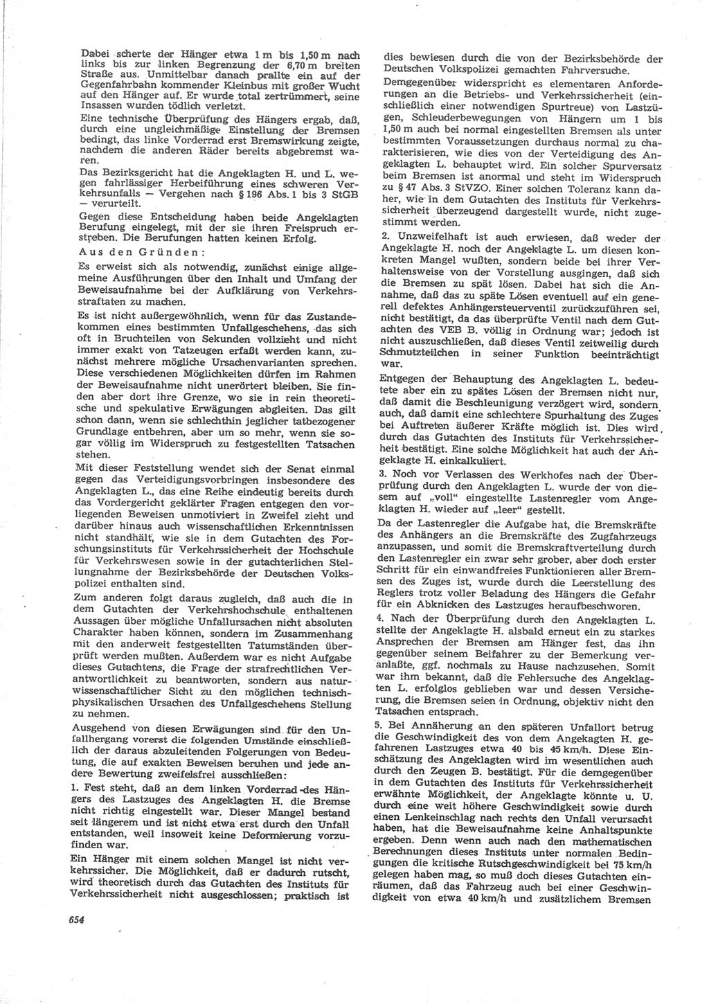 Neue Justiz (NJ), Zeitschrift für Recht und Rechtswissenschaft [Deutsche Demokratische Republik (DDR)], 24. Jahrgang 1970, Seite 654 (NJ DDR 1970, S. 654)