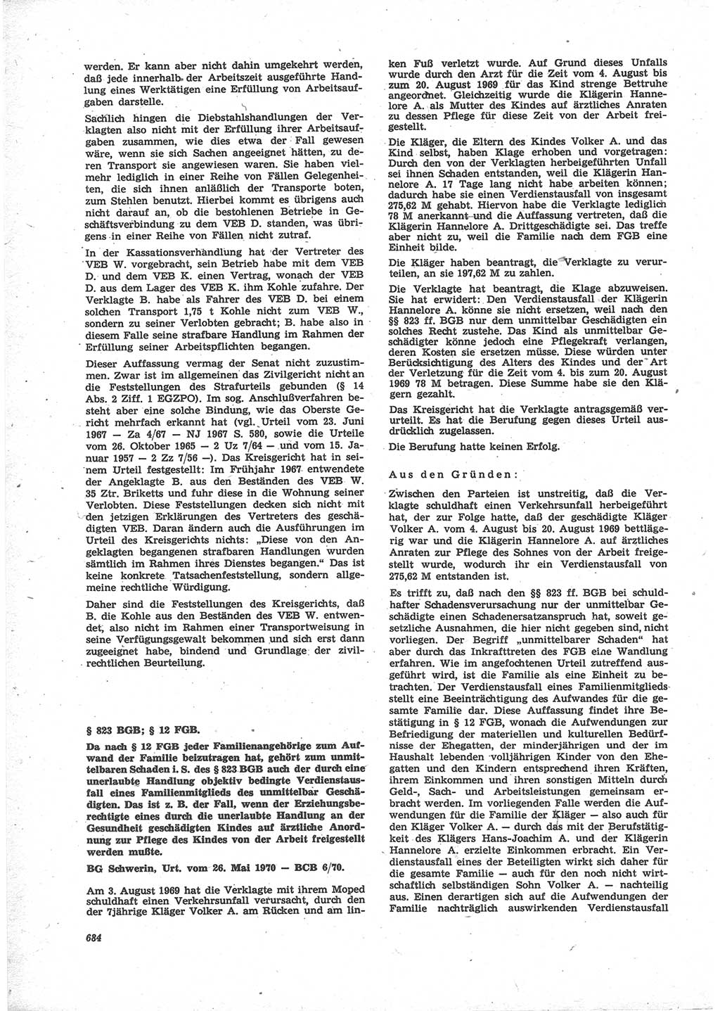Neue Justiz (NJ), Zeitschrift für Recht und Rechtswissenschaft [Deutsche Demokratische Republik (DDR)], 24. Jahrgang 1970, Seite 684 (NJ DDR 1970, S. 684)