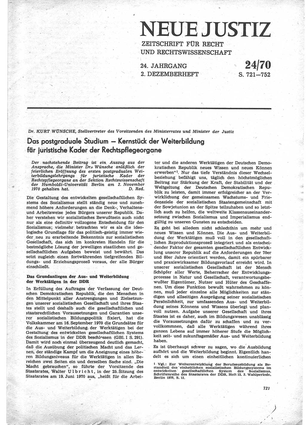 Neue Justiz (NJ), Zeitschrift für Recht und Rechtswissenschaft [Deutsche Demokratische Republik (DDR)], 24. Jahrgang 1970, Seite 721 (NJ DDR 1970, S. 721)