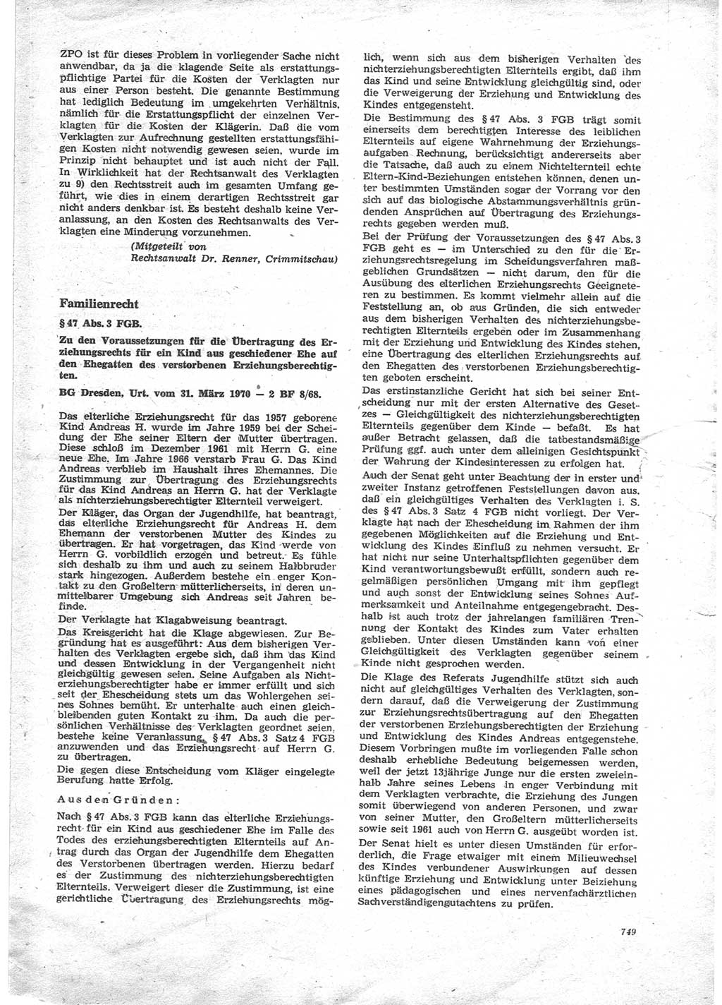 Neue Justiz (NJ), Zeitschrift für Recht und Rechtswissenschaft [Deutsche Demokratische Republik (DDR)], 24. Jahrgang 1970, Seite 749 (NJ DDR 1970, S. 749)