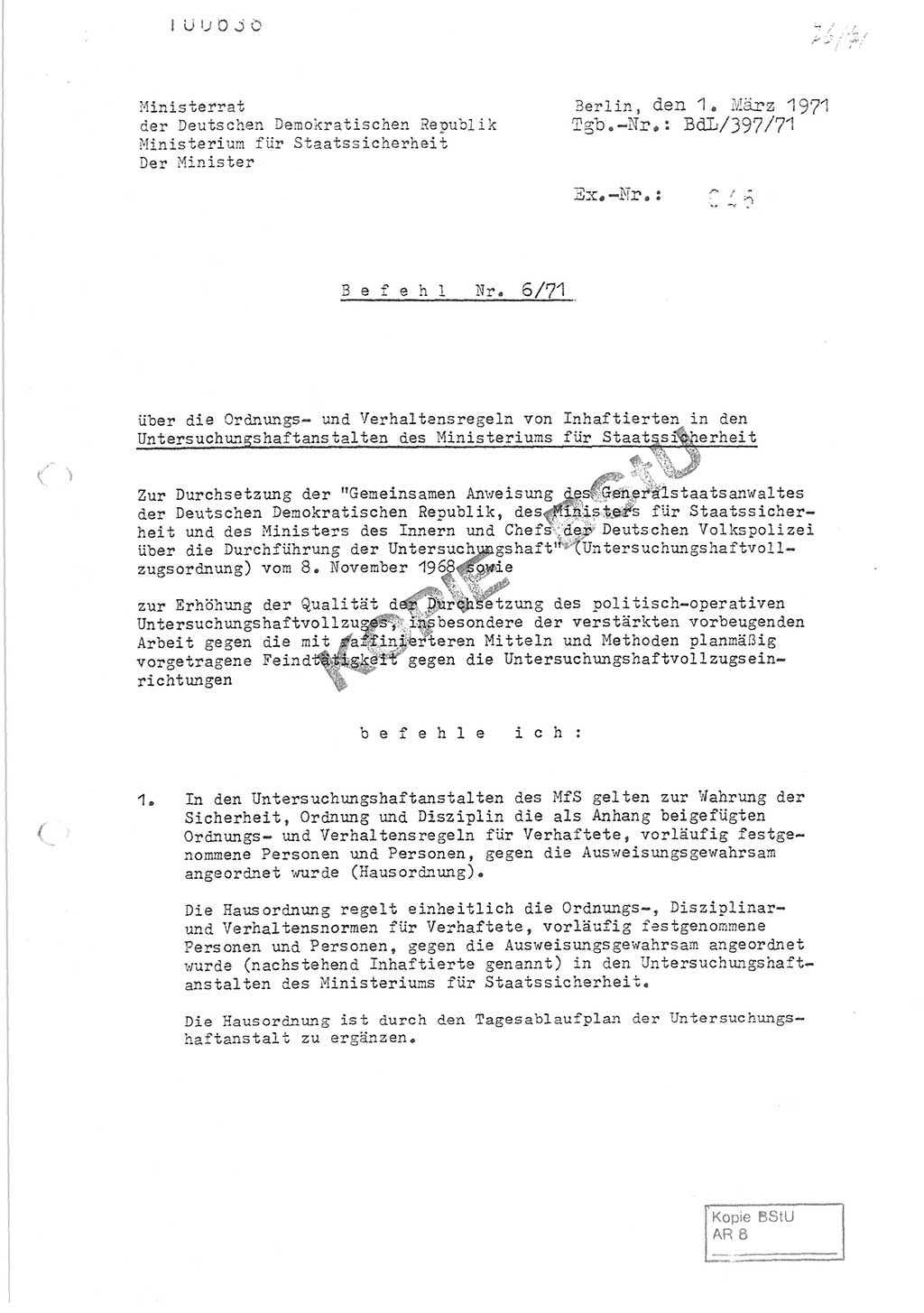 Befehl Nr. 6/71 über die Ordnungs- und Verhaltensregeln von Inhaftierten in den Untersuchungshaftanstalten (UHA) des Ministeriums für Staatssicherheit (MfS), Ministerrat der Deutschen Demokratischen Republik (DDR), Ministerium für Staatssicherheit, Der Minister, Büro der Leitung (BdL) 397/71, Berlin, 1.3.1971, Blatt 1 (Bef. 1/71 Min.-Rat DDR MfS Min. BdL/397/71 1971, Bl. 1)