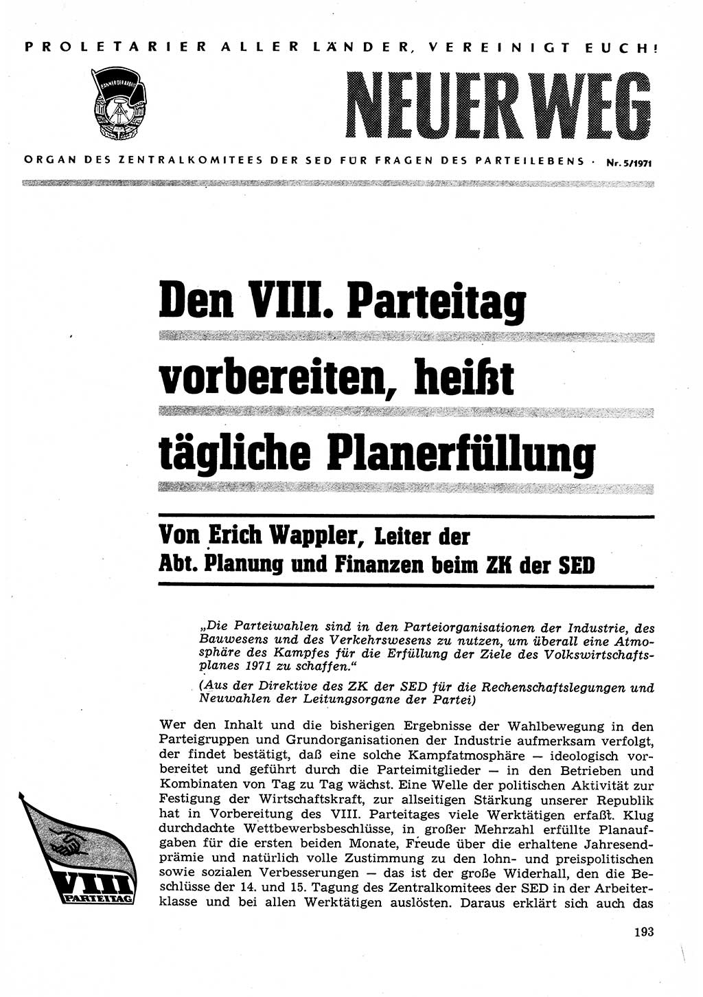 Neuer Weg (NW), Organ des Zentralkomitees (ZK) der SED (Sozialistische Einheitspartei Deutschlands) für Fragen des Parteilebens, 26. Jahrgang [Deutsche Demokratische Republik (DDR)] 1971, Seite 193 (NW ZK SED DDR 1971, S. 193)