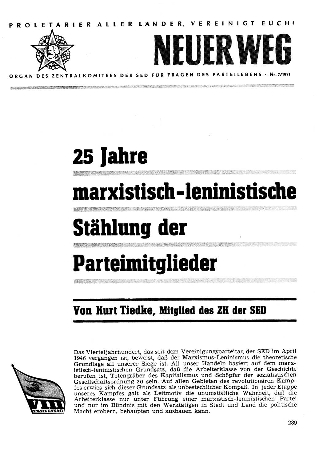 Neuer Weg (NW), Organ des Zentralkomitees (ZK) der SED (Sozialistische Einheitspartei Deutschlands) für Fragen des Parteilebens, 26. Jahrgang [Deutsche Demokratische Republik (DDR)] 1971, Seite 289 (NW ZK SED DDR 1971, S. 289)