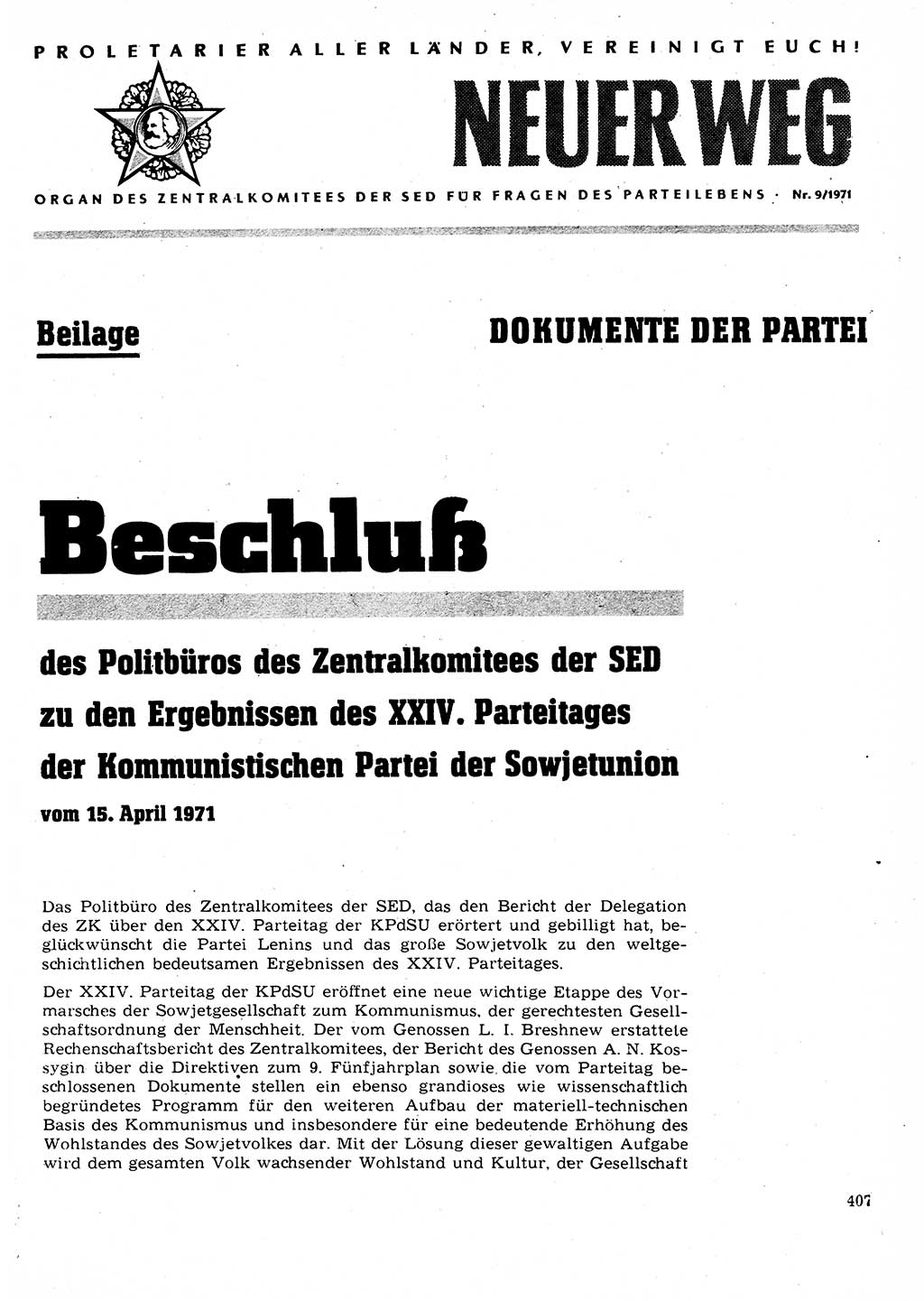 Neuer Weg (NW), Organ des Zentralkomitees (ZK) der SED (Sozialistische Einheitspartei Deutschlands) für Fragen des Parteilebens, 26. Jahrgang [Deutsche Demokratische Republik (DDR)] 1971, Seite 407 (NW ZK SED DDR 1971, S. 407)