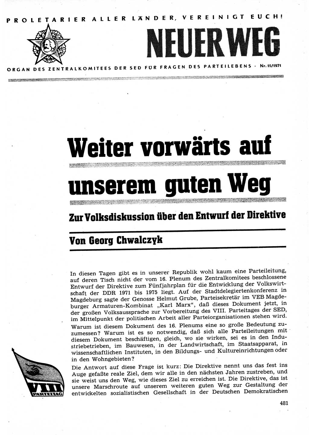 Neuer Weg (NW), Organ des Zentralkomitees (ZK) der SED (Sozialistische Einheitspartei Deutschlands) für Fragen des Parteilebens, 26. Jahrgang [Deutsche Demokratische Republik (DDR)] 1971, Seite 481 (NW ZK SED DDR 1971, S. 481)