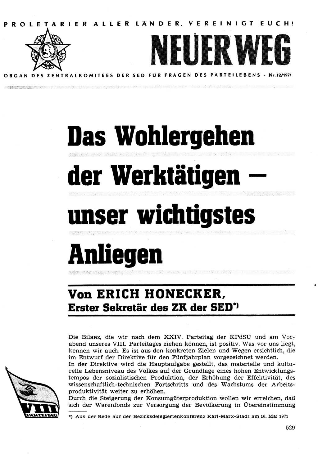 Neuer Weg (NW), Organ des Zentralkomitees (ZK) der SED (Sozialistische Einheitspartei Deutschlands) für Fragen des Parteilebens, 26. Jahrgang [Deutsche Demokratische Republik (DDR)] 1971, Seite 529 (NW ZK SED DDR 1971, S. 529)