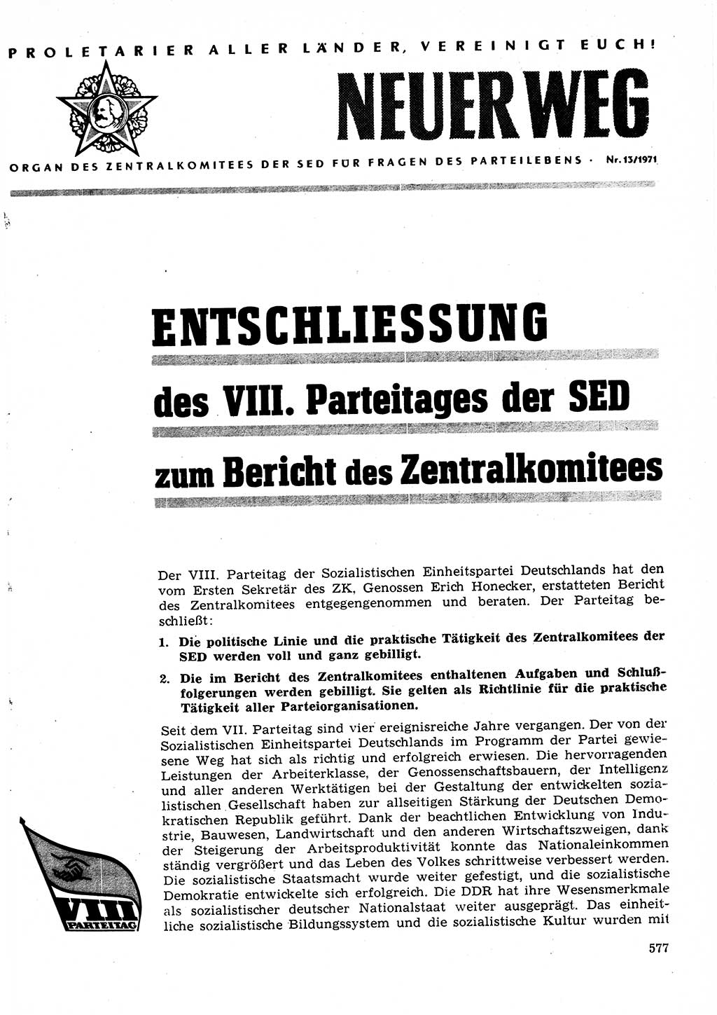 Neuer Weg (NW), Organ des Zentralkomitees (ZK) der SED (Sozialistische Einheitspartei Deutschlands) für Fragen des Parteilebens, 26. Jahrgang [Deutsche Demokratische Republik (DDR)] 1971, Seite 577 (NW ZK SED DDR 1971, S. 577)