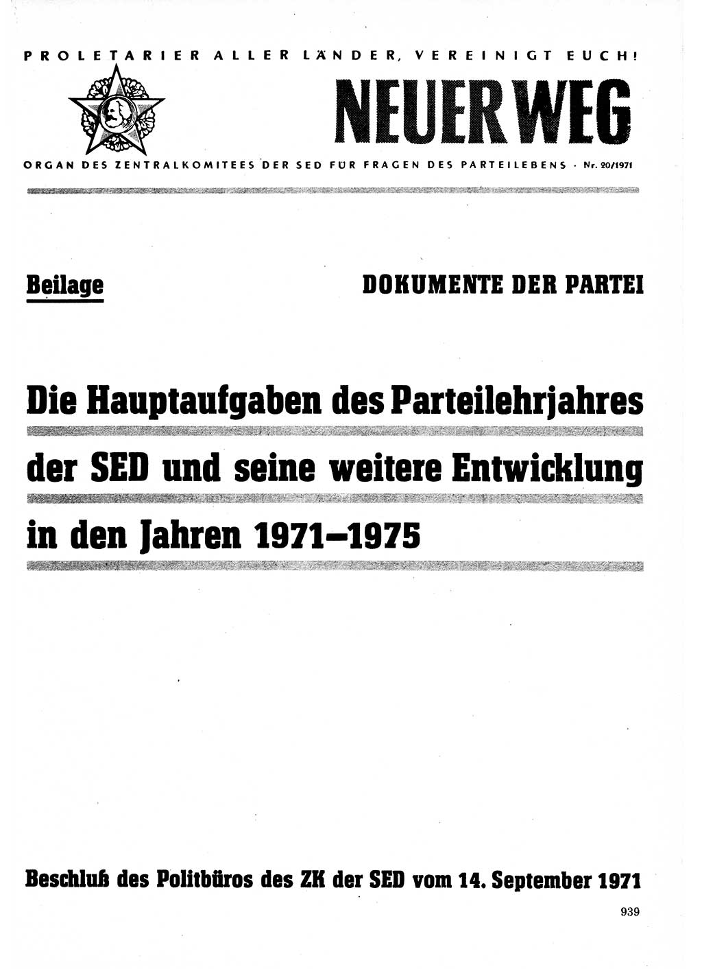 Neuer Weg (NW), Organ des Zentralkomitees (ZK) der SED (Sozialistische Einheitspartei Deutschlands) für Fragen des Parteilebens, 26. Jahrgang [Deutsche Demokratische Republik (DDR)] 1971, Seite 939 (NW ZK SED DDR 1971, S. 939)