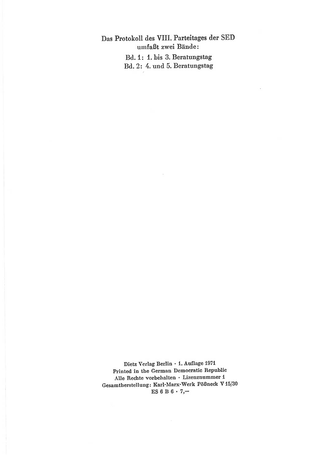 Protokoll der Verhandlungen des Ⅷ. Parteitages der Sozialistischen Einheitspartei Deutschlands (SED) [Deutsche Demokratische Republik (DDR)] 1971, Band 1, Seite 4 (Prot. Verh. Ⅷ. PT SED DDR 1971, Bd. 1, S. 4)