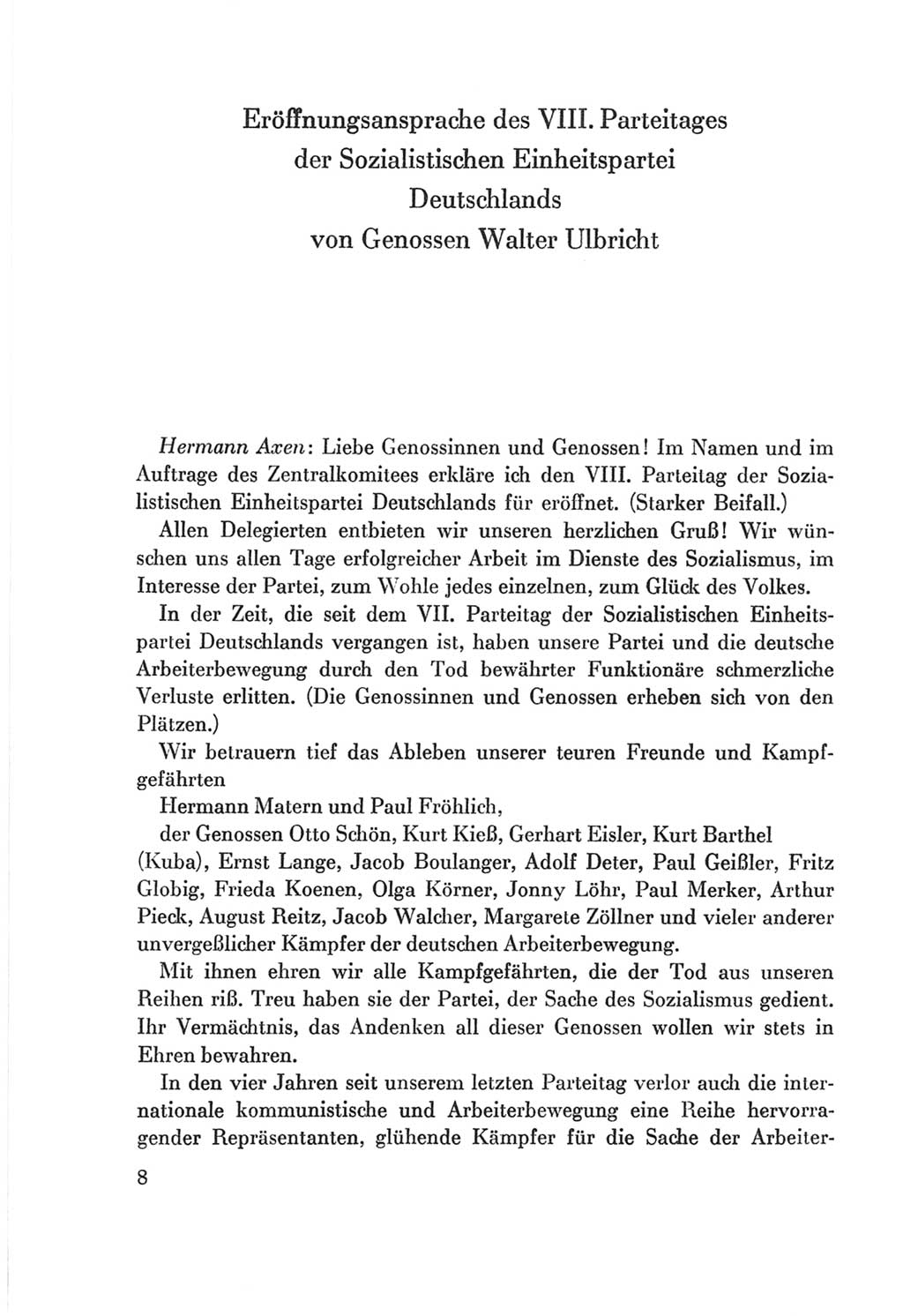 Protokoll der Verhandlungen des Ⅷ. Parteitages der Sozialistischen Einheitspartei Deutschlands (SED) [Deutsche Demokratische Republik (DDR)] 1971, Band 1, Seite 8 (Prot. Verh. Ⅷ. PT SED DDR 1971, Bd. 1, S. 8)