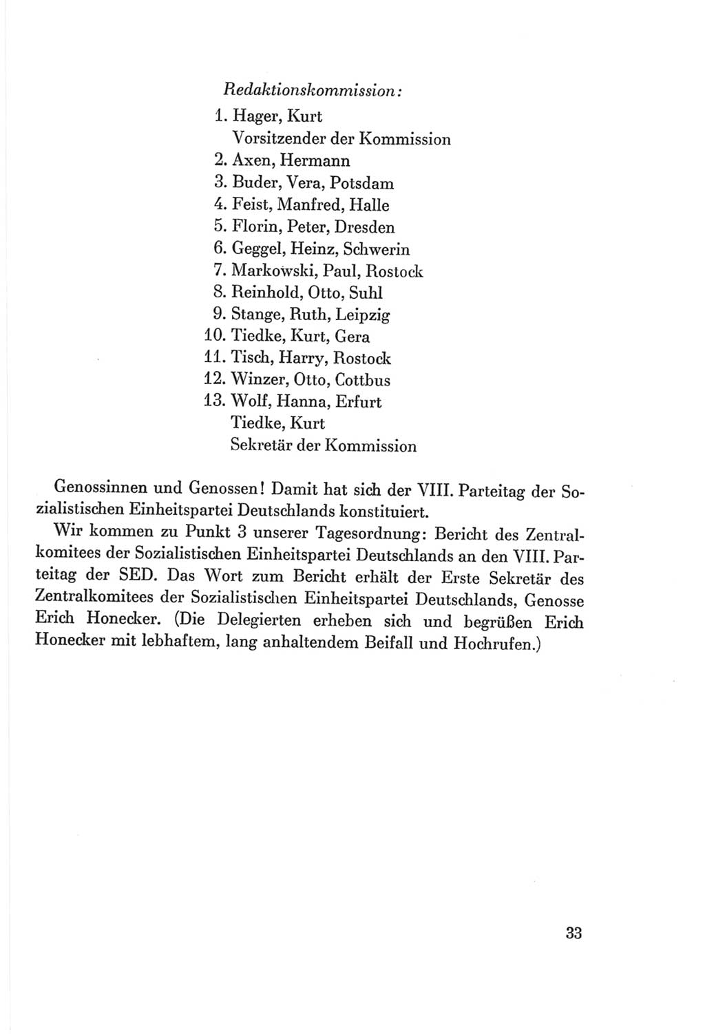 Protokoll der Verhandlungen des Ⅷ. Parteitages der Sozialistischen Einheitspartei Deutschlands (SED) [Deutsche Demokratische Republik (DDR)] 1971, Band 1, Seite 33 (Prot. Verh. Ⅷ. PT SED DDR 1971, Bd. 1, S. 33)