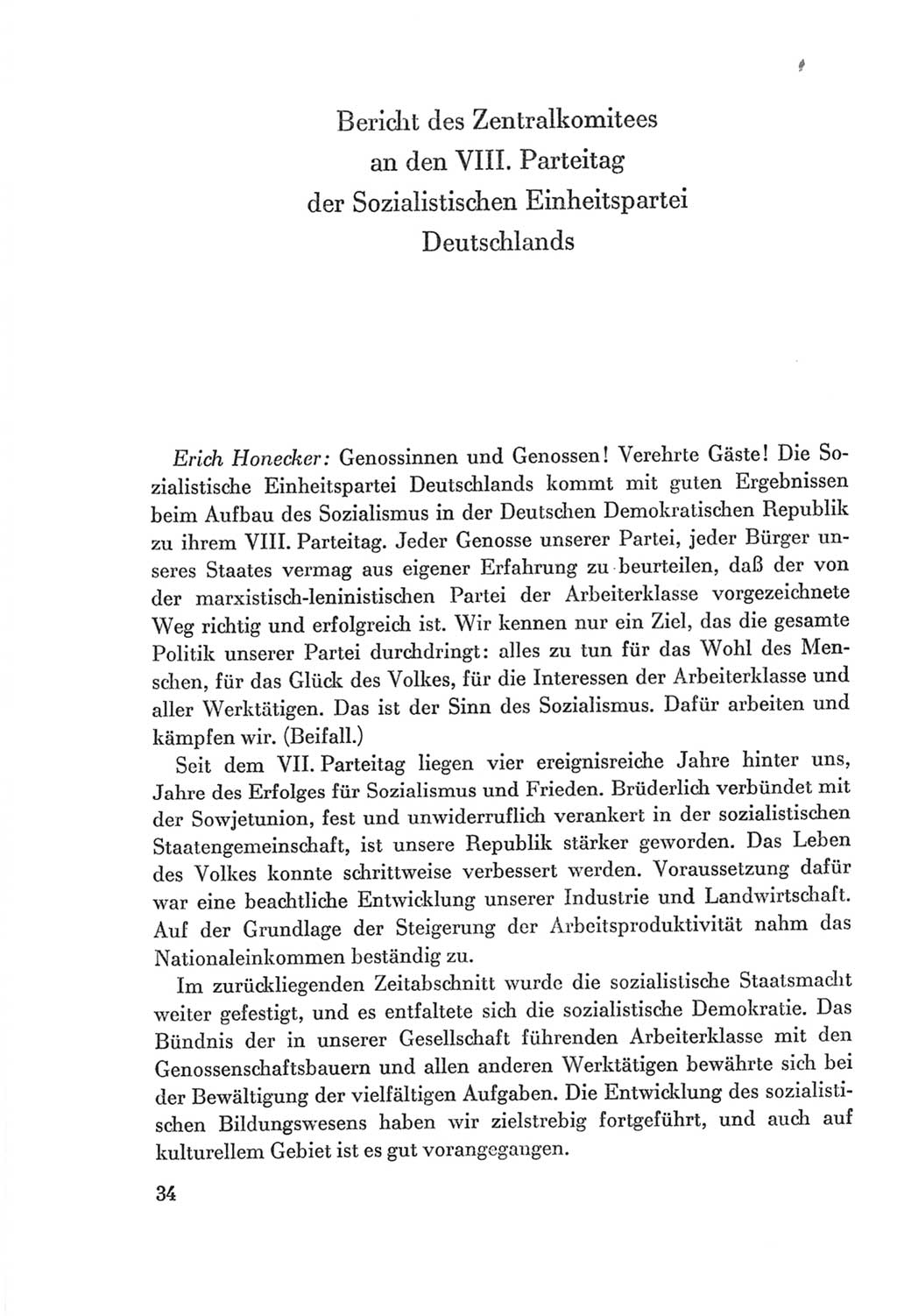 Protokoll der Verhandlungen des Ⅷ. Parteitages der Sozialistischen Einheitspartei Deutschlands (SED) [Deutsche Demokratische Republik (DDR)] 1971, Band 1, Seite 34 (Prot. Verh. Ⅷ. PT SED DDR 1971, Bd. 1, S. 34)