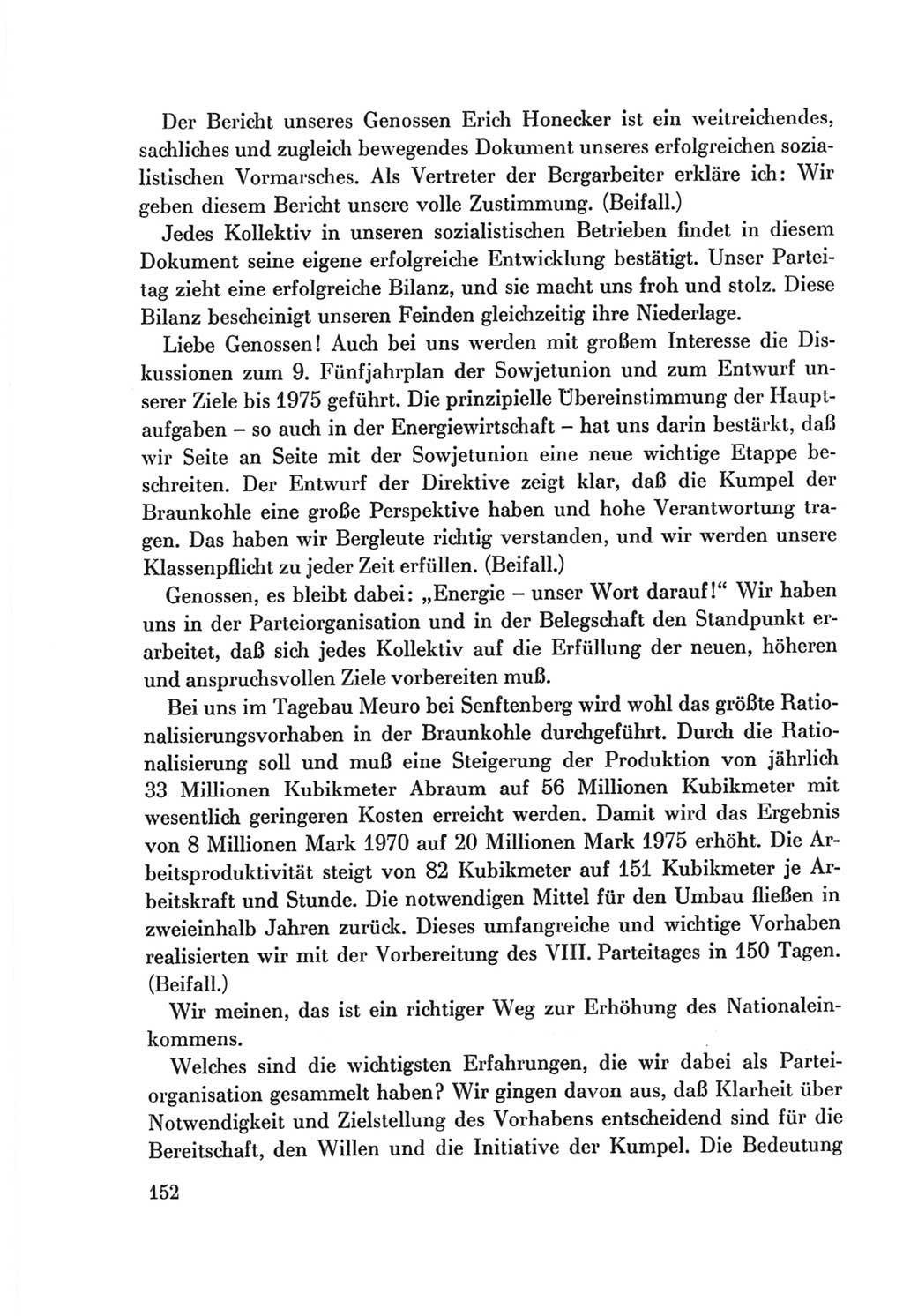 Protokoll der Verhandlungen des Ⅷ. Parteitages der Sozialistischen Einheitspartei Deutschlands (SED) [Deutsche Demokratische Republik (DDR)] 1971, Band 1, Seite 152 (Prot. Verh. Ⅷ. PT SED DDR 1971, Bd. 1, S. 152)
