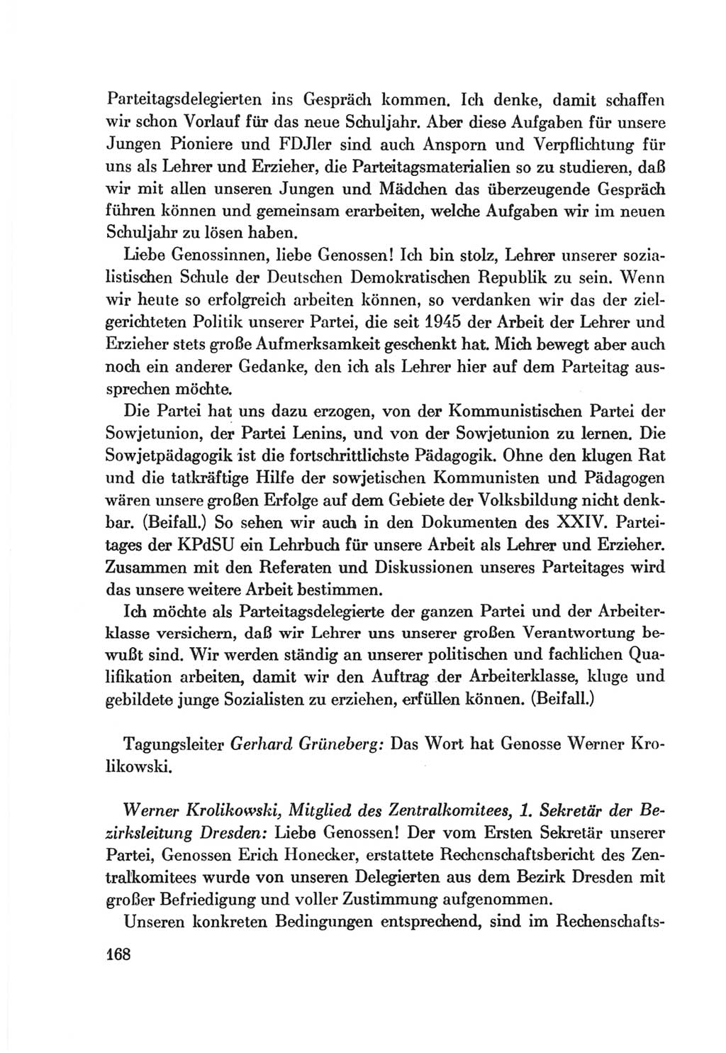 Protokoll der Verhandlungen des Ⅷ. Parteitages der Sozialistischen Einheitspartei Deutschlands (SED) [Deutsche Demokratische Republik (DDR)] 1971, Band 1, Seite 168 (Prot. Verh. Ⅷ. PT SED DDR 1971, Bd. 1, S. 168)