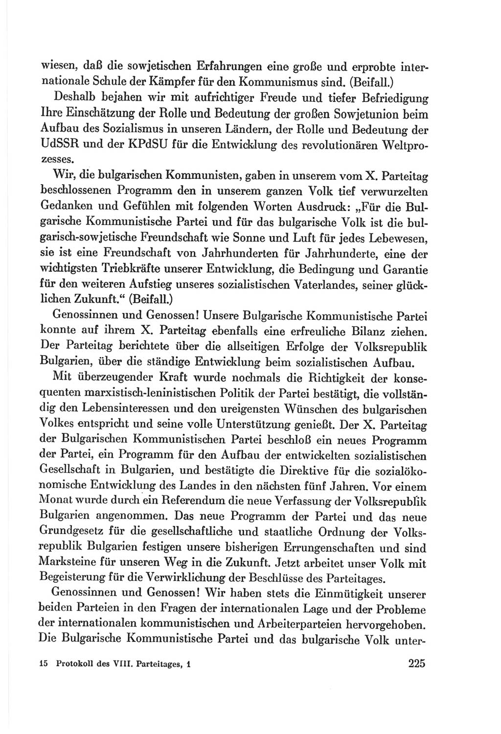 Protokoll der Verhandlungen des Ⅷ. Parteitages der Sozialistischen Einheitspartei Deutschlands (SED) [Deutsche Demokratische Republik (DDR)] 1971, Band 1, Seite 225 (Prot. Verh. Ⅷ. PT SED DDR 1971, Bd. 1, S. 225)