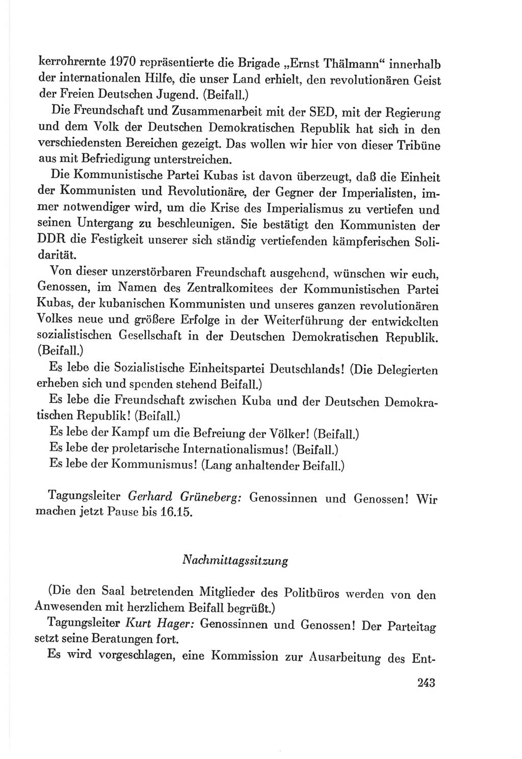 Protokoll der Verhandlungen des Ⅷ. Parteitages der Sozialistischen Einheitspartei Deutschlands (SED) [Deutsche Demokratische Republik (DDR)] 1971, Band 1, Seite 243 (Prot. Verh. Ⅷ. PT SED DDR 1971, Bd. 1, S. 243)