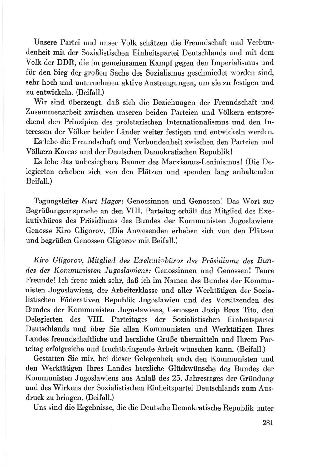 Protokoll der Verhandlungen des Ⅷ. Parteitages der Sozialistischen Einheitspartei Deutschlands (SED) [Deutsche Demokratische Republik (DDR)] 1971, Band 1, Seite 281 (Prot. Verh. Ⅷ. PT SED DDR 1971, Bd. 1, S. 281)
