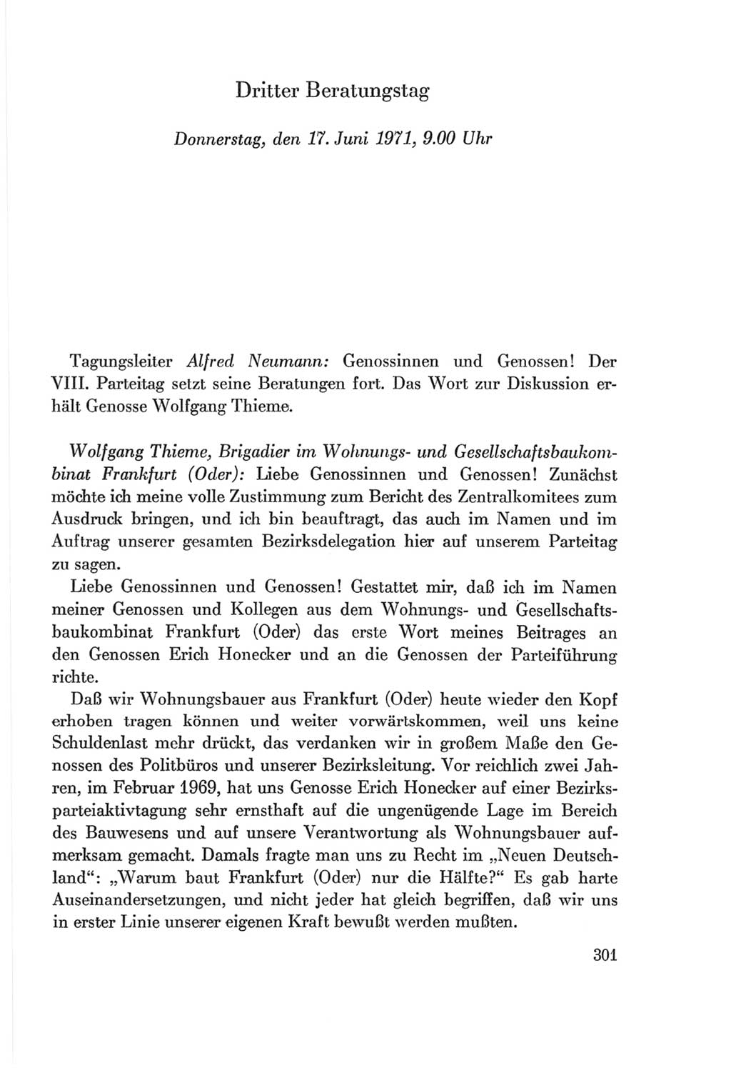 Protokoll der Verhandlungen des Ⅷ. Parteitages der Sozialistischen Einheitspartei Deutschlands (SED) [Deutsche Demokratische Republik (DDR)] 1971, Band 1, Seite 301 (Prot. Verh. Ⅷ. PT SED DDR 1971, Bd. 1, S. 301)