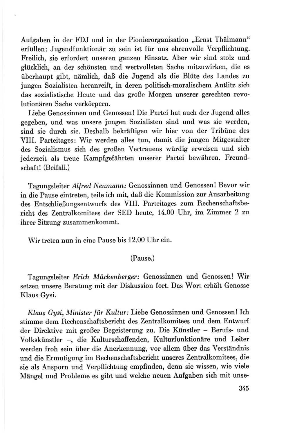 Protokoll der Verhandlungen des Ⅷ. Parteitages der Sozialistischen Einheitspartei Deutschlands (SED) [Deutsche Demokratische Republik (DDR)] 1971, Band 1, Seite 345 (Prot. Verh. Ⅷ. PT SED DDR 1971, Bd. 1, S. 345)