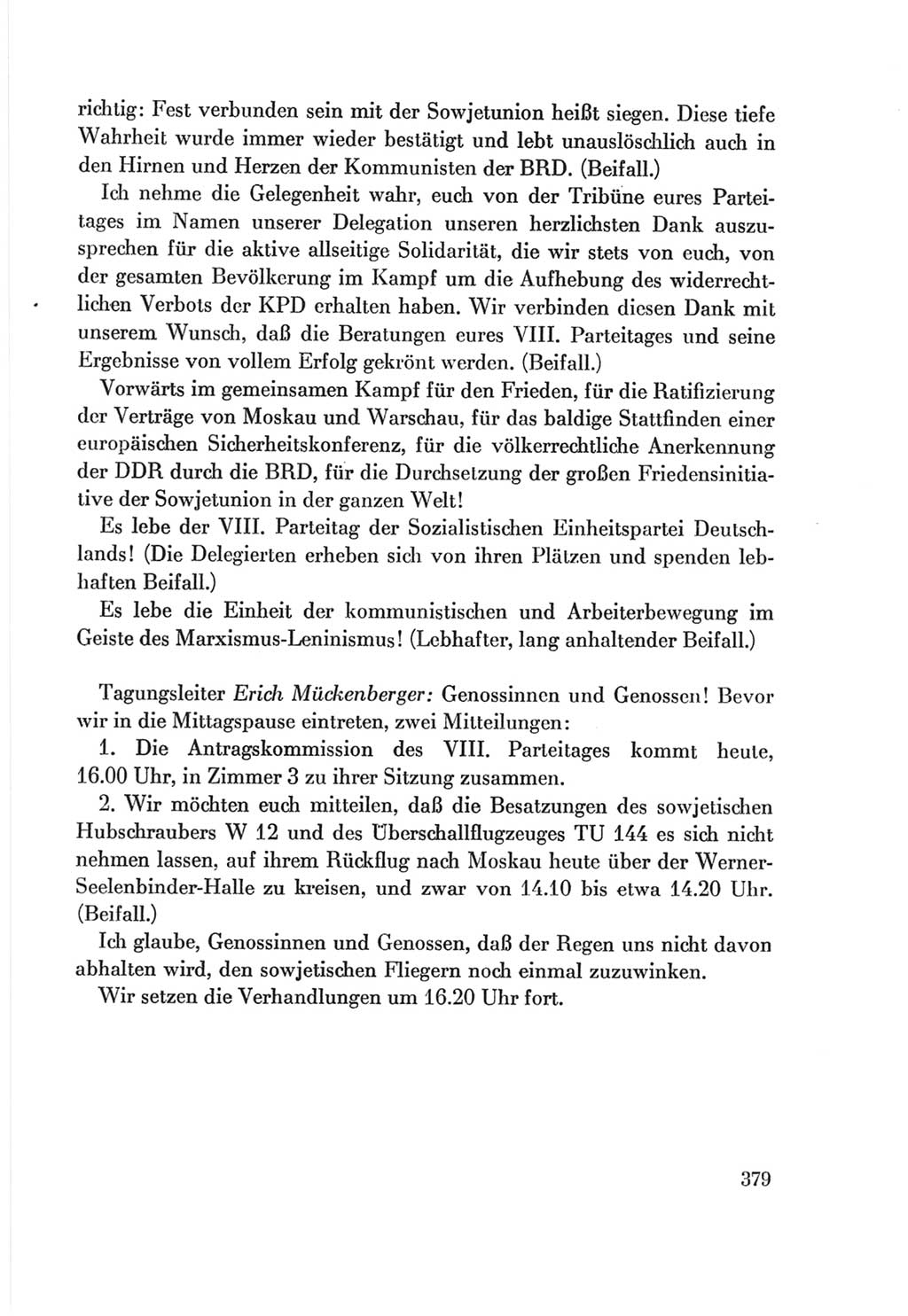 Protokoll der Verhandlungen des Ⅷ. Parteitages der Sozialistischen Einheitspartei Deutschlands (SED) [Deutsche Demokratische Republik (DDR)] 1971, Band 1, Seite 379 (Prot. Verh. Ⅷ. PT SED DDR 1971, Bd. 1, S. 379)