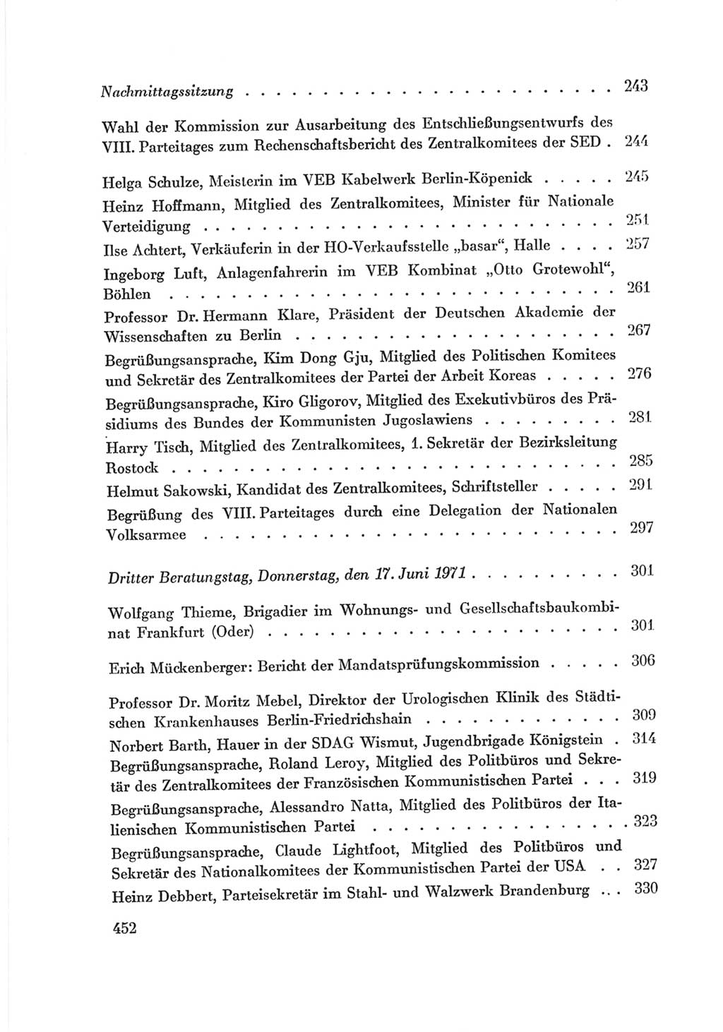 Protokoll der Verhandlungen des Ⅷ. Parteitages der Sozialistischen Einheitspartei Deutschlands (SED) [Deutsche Demokratische Republik (DDR)] 1971, Band 1, Seite 452 (Prot. Verh. Ⅷ. PT SED DDR 1971, Bd. 1, S. 452)