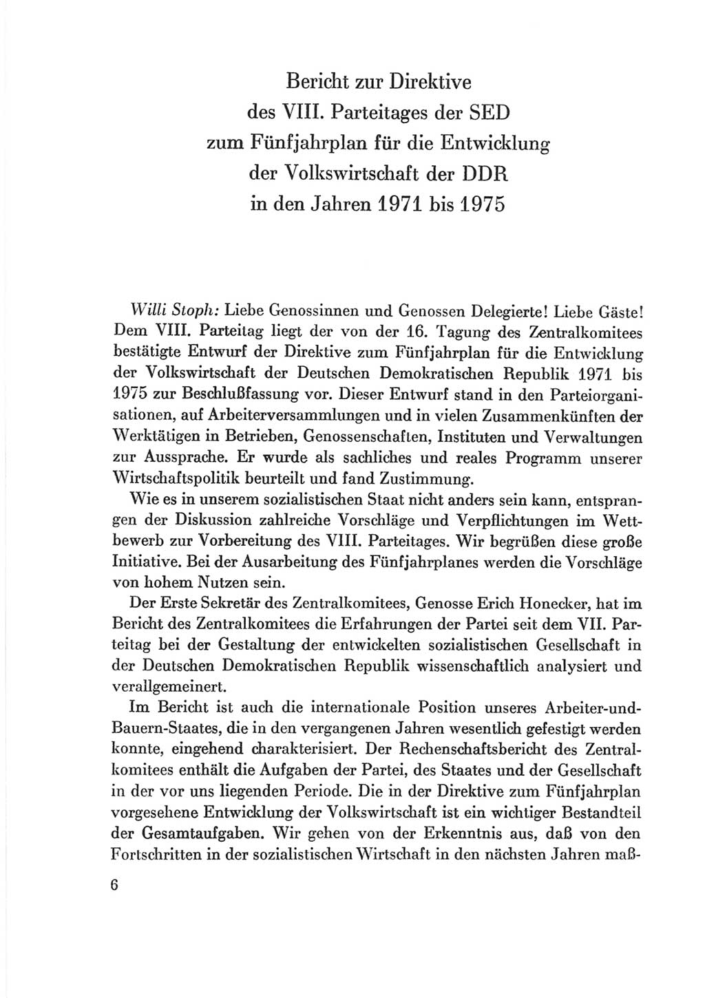 Protokoll der Verhandlungen des Ⅷ. Parteitages der Sozialistischen Einheitspartei Deutschlands (SED) [Deutsche Demokratische Republik (DDR)] 1971, Band 2, Seite 6 (Prot. Verh. Ⅷ. PT SED DDR 1971, Bd. 2, S. 6)