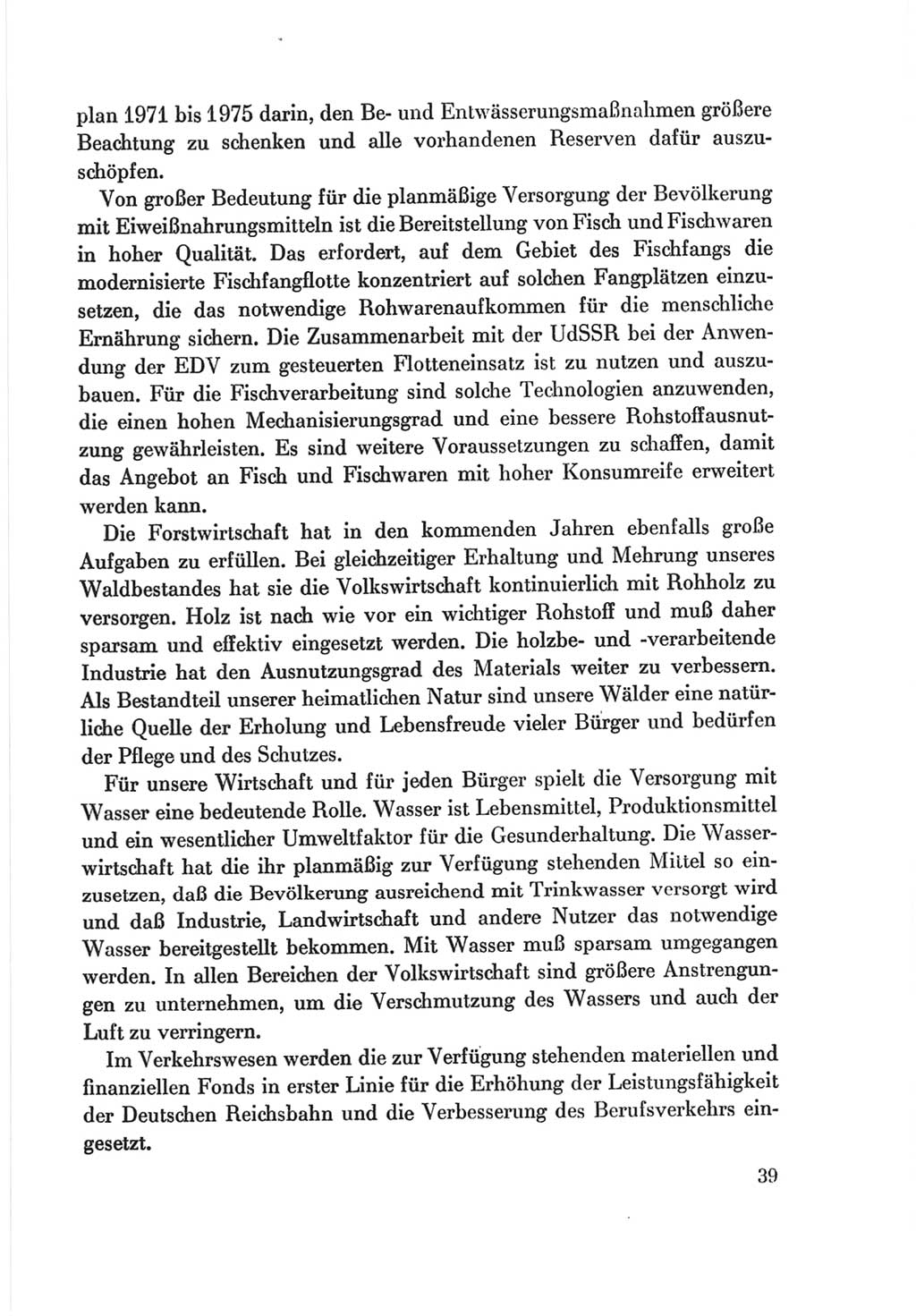 Protokoll der Verhandlungen des Ⅷ. Parteitages der Sozialistischen Einheitspartei Deutschlands (SED) [Deutsche Demokratische Republik (DDR)] 1971, Band 2, Seite 39 (Prot. Verh. Ⅷ. PT SED DDR 1971, Bd. 2, S. 39)