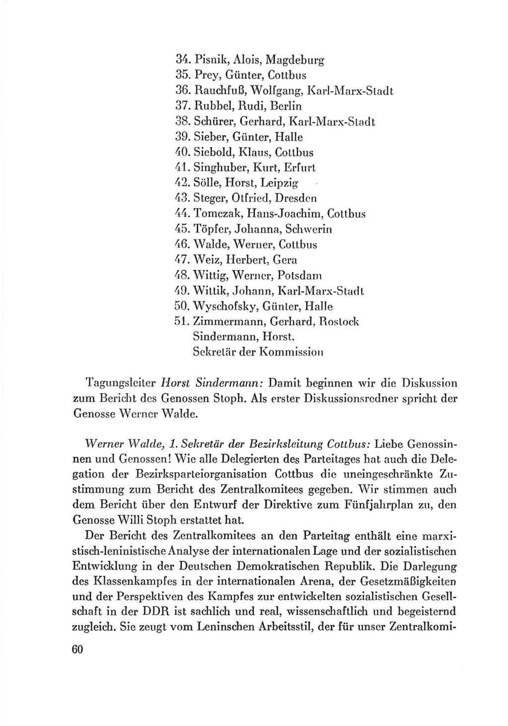 Protokoll der Verhandlungen des Ⅷ. Parteitages der Sozialistischen Einheitspartei Deutschlands (SED) [Deutsche Demokratische Republik (DDR)] 1971, Band 2, Seite 60 (Prot. Verh. Ⅷ. PT SED DDR 1971, Bd. 2, S. 60)