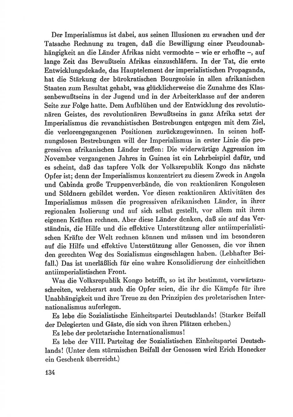 Protokoll der Verhandlungen des Ⅷ. Parteitages der Sozialistischen Einheitspartei Deutschlands (SED) [Deutsche Demokratische Republik (DDR)] 1971, Band 2, Seite 134 (Prot. Verh. Ⅷ. PT SED DDR 1971, Bd. 2, S. 134)