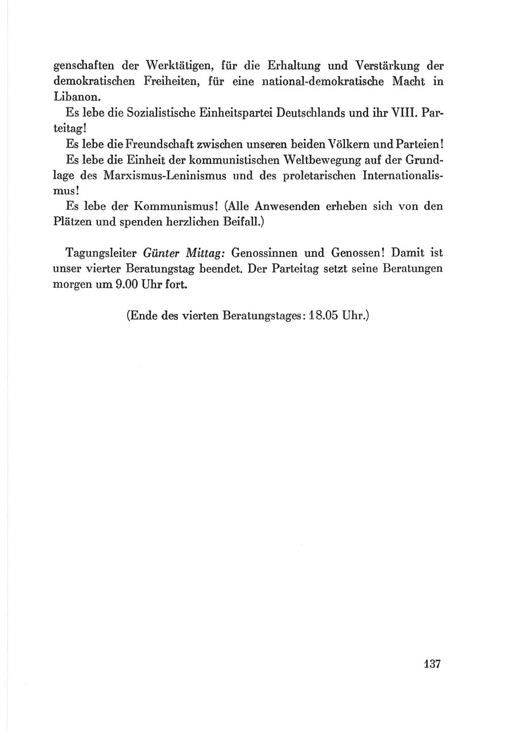 Protokoll der Verhandlungen des Ⅷ. Parteitages der Sozialistischen Einheitspartei Deutschlands (SED) [Deutsche Demokratische Republik (DDR)] 1971, Band 2, Seite 137 (Prot. Verh. Ⅷ. PT SED DDR 1971, Bd. 2, S. 137)