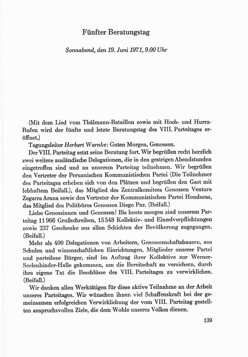 Protokoll der Verhandlungen des Ⅷ. Parteitages der Sozialistischen Einheitspartei Deutschlands (SED) [Deutsche Demokratische Republik (DDR)] 1971, Band 2, Seite 139 (Prot. Verh. Ⅷ. PT SED DDR 1971, Bd. 2, S. 139)