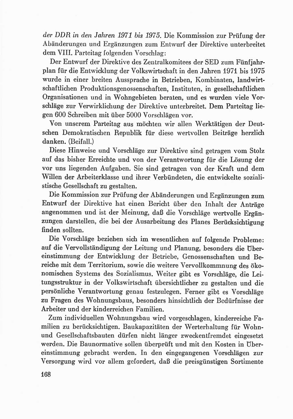Protokoll der Verhandlungen des Ⅷ. Parteitages der Sozialistischen Einheitspartei Deutschlands (SED) [Deutsche Demokratische Republik (DDR)] 1971, Band 2, Seite 168 (Prot. Verh. Ⅷ. PT SED DDR 1971, Bd. 2, S. 168)