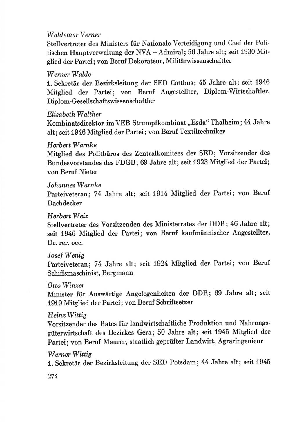 Protokoll der Verhandlungen des Ⅷ. Parteitages der Sozialistischen Einheitspartei Deutschlands (SED) [Deutsche Demokratische Republik (DDR)] 1971, Band 2, Seite 274 (Prot. Verh. Ⅷ. PT SED DDR 1971, Bd. 2, S. 274)