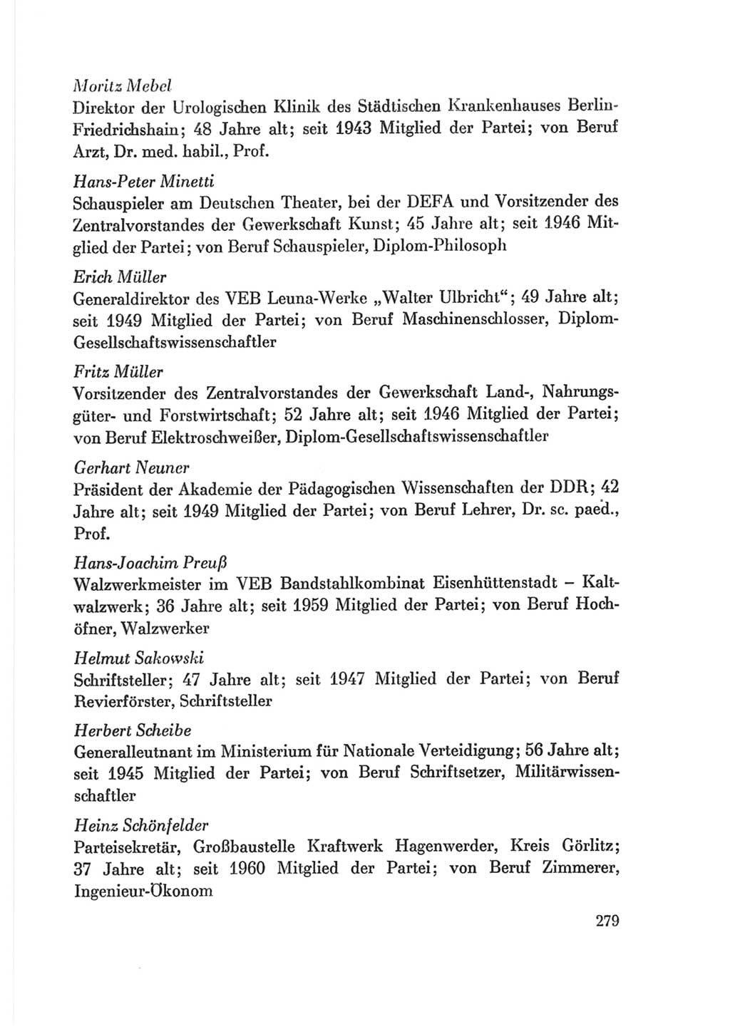 Protokoll der Verhandlungen des Ⅷ. Parteitages der Sozialistischen Einheitspartei Deutschlands (SED) [Deutsche Demokratische Republik (DDR)] 1971, Band 2, Seite 279 (Prot. Verh. Ⅷ. PT SED DDR 1971, Bd. 2, S. 279)