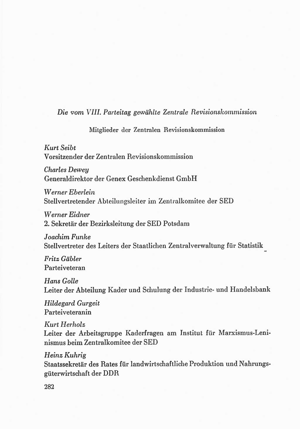 Protokoll der Verhandlungen des Ⅷ. Parteitages der Sozialistischen Einheitspartei Deutschlands (SED) [Deutsche Demokratische Republik (DDR)] 1971, Band 2, Seite 282 (Prot. Verh. Ⅷ. PT SED DDR 1971, Bd. 2, S. 282)